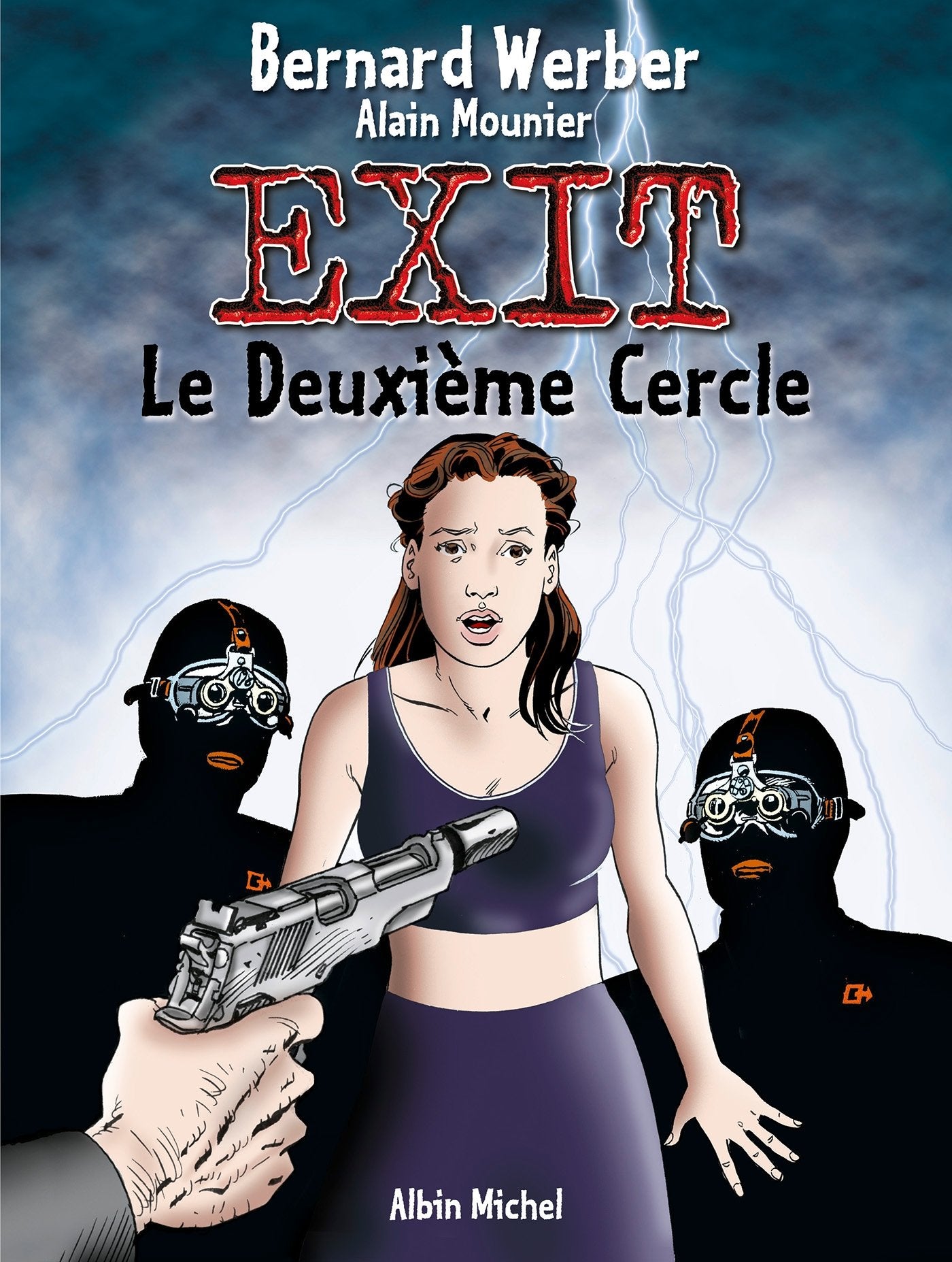 Exit, tome 2 : Le Deuxième Cercle 9782226114747