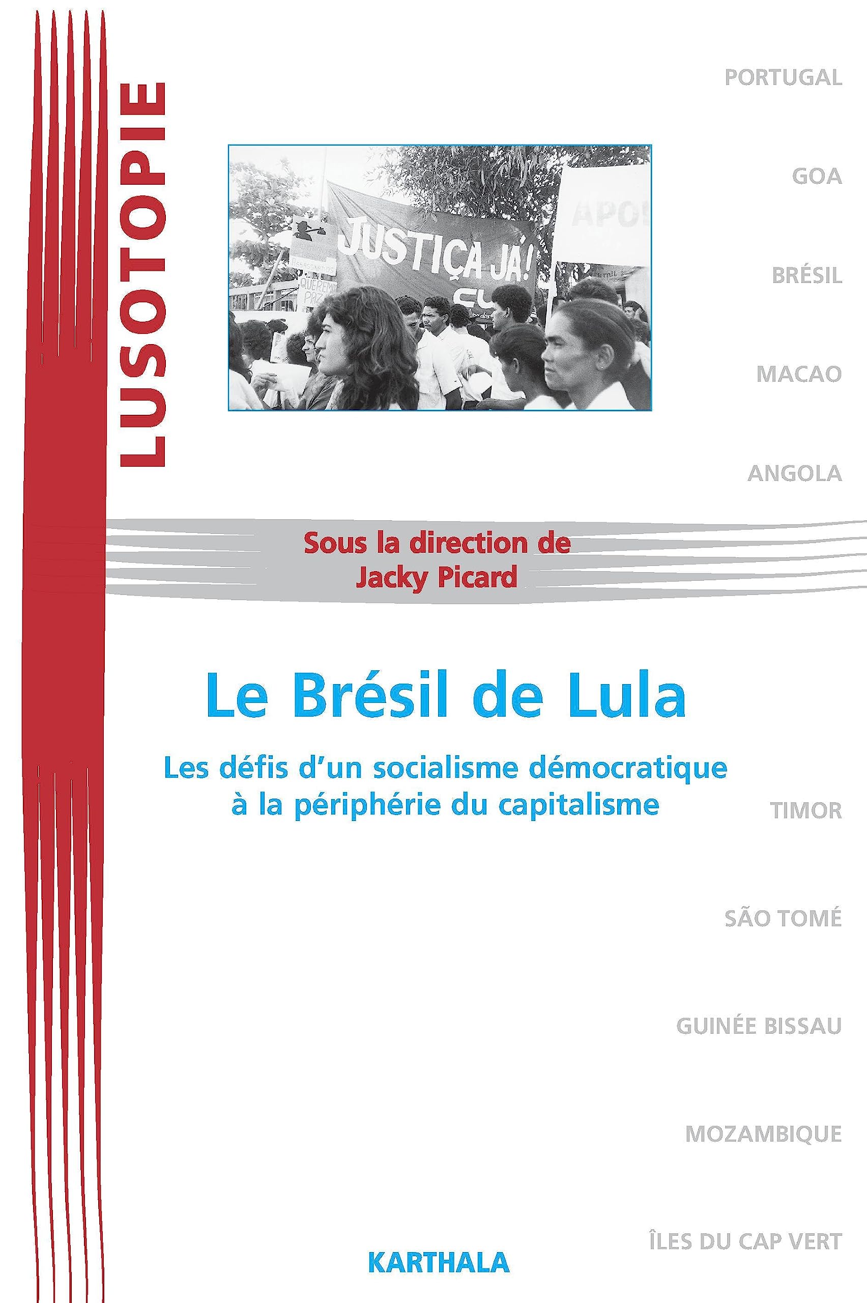Le Brésil de Lula 9782845864108