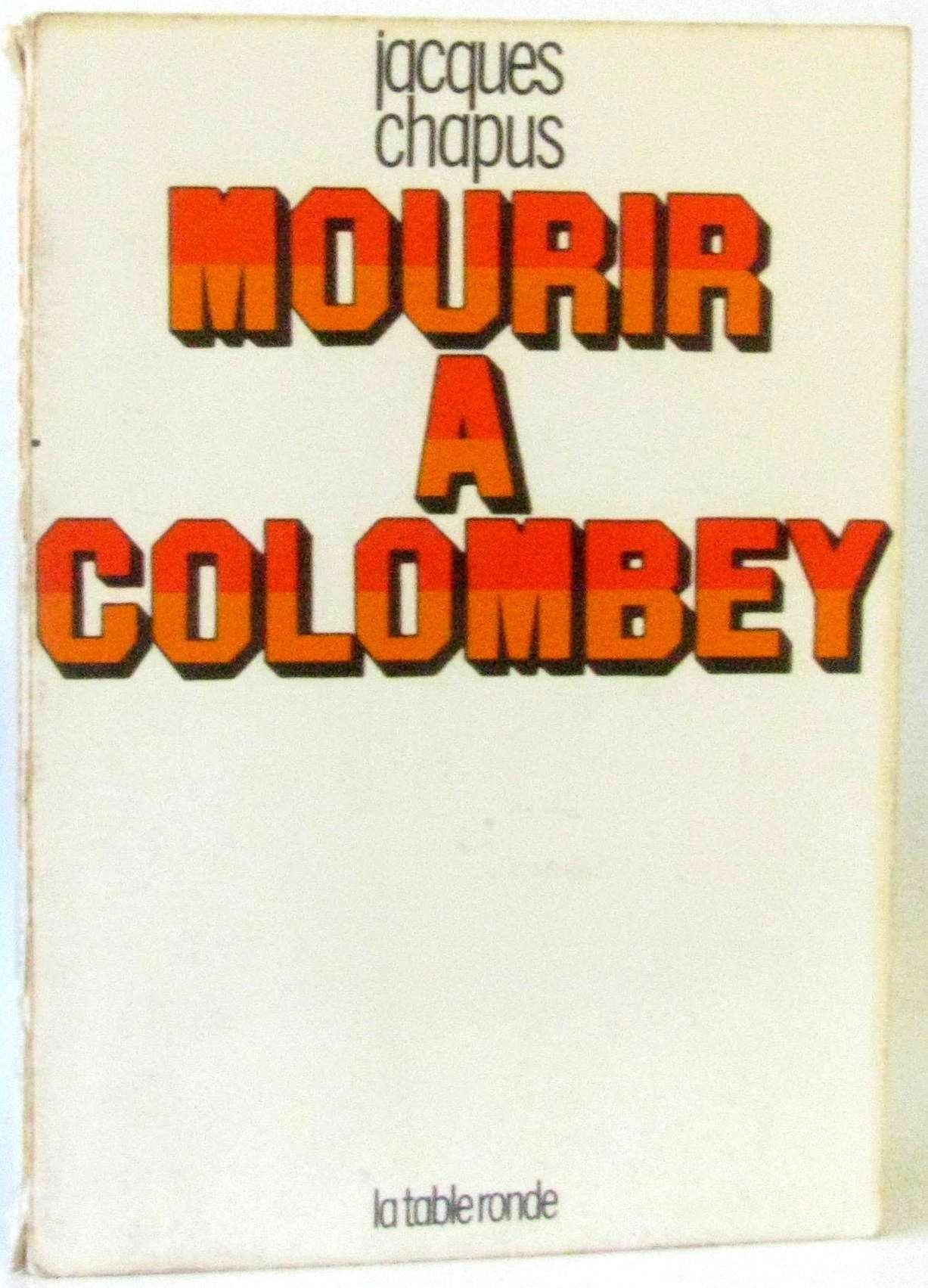 Mourir à Colombey 9782710302452