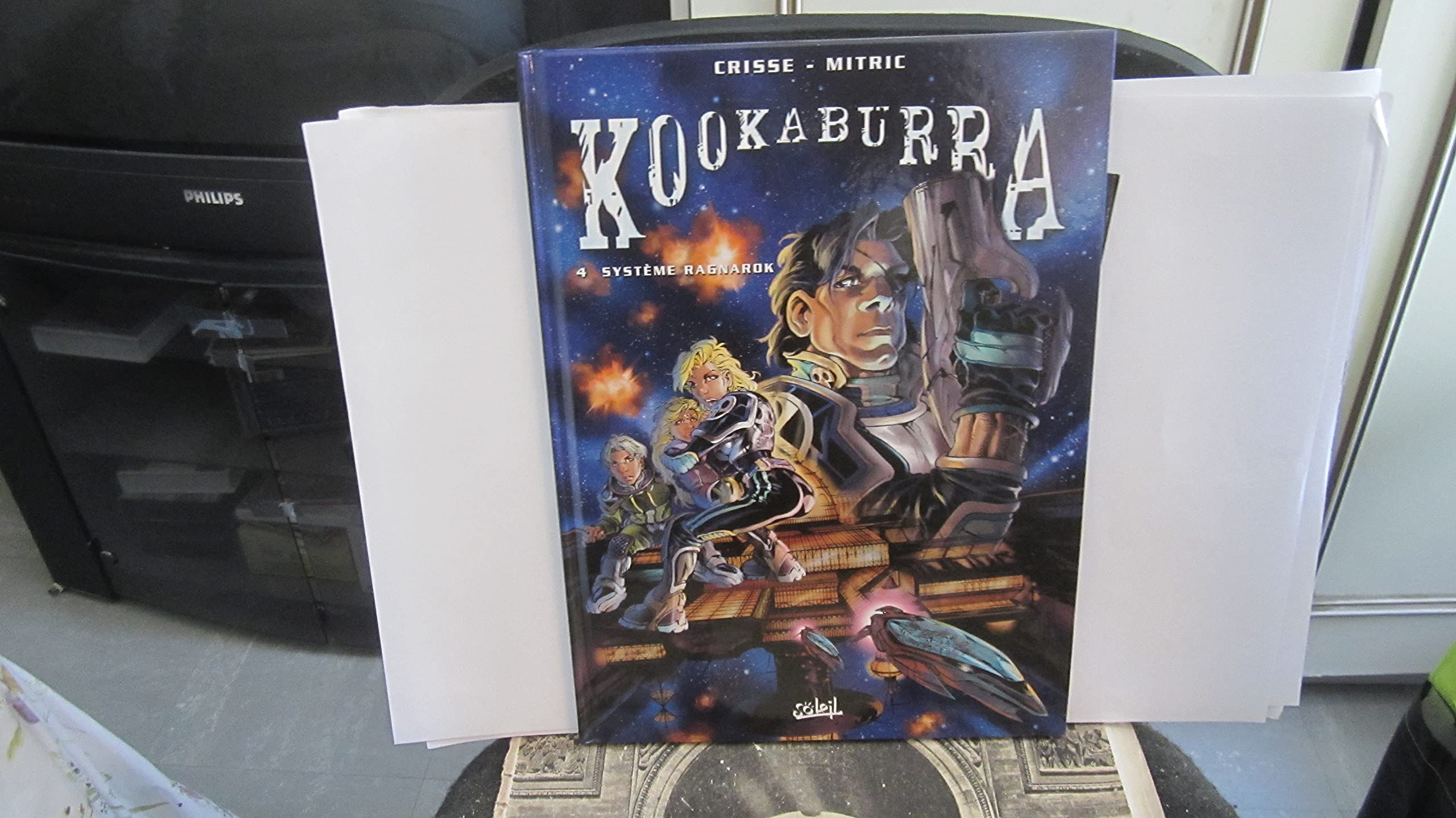 Kookaburra, tome 4 : Système Ragnarok 9782845650442