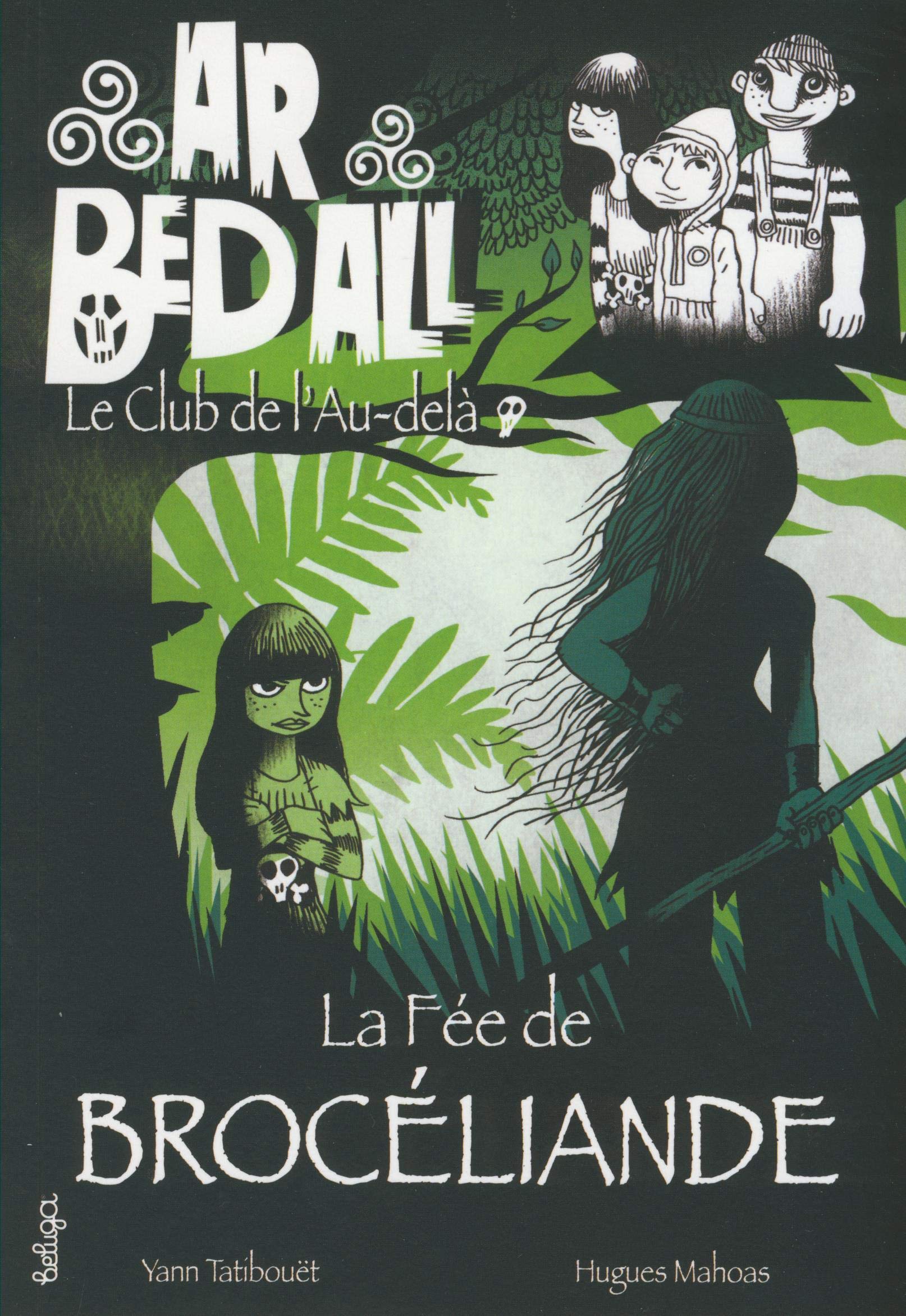 Ar Bed All - le Club de l'au-delà : la Fee Debroceliande 9782371330153