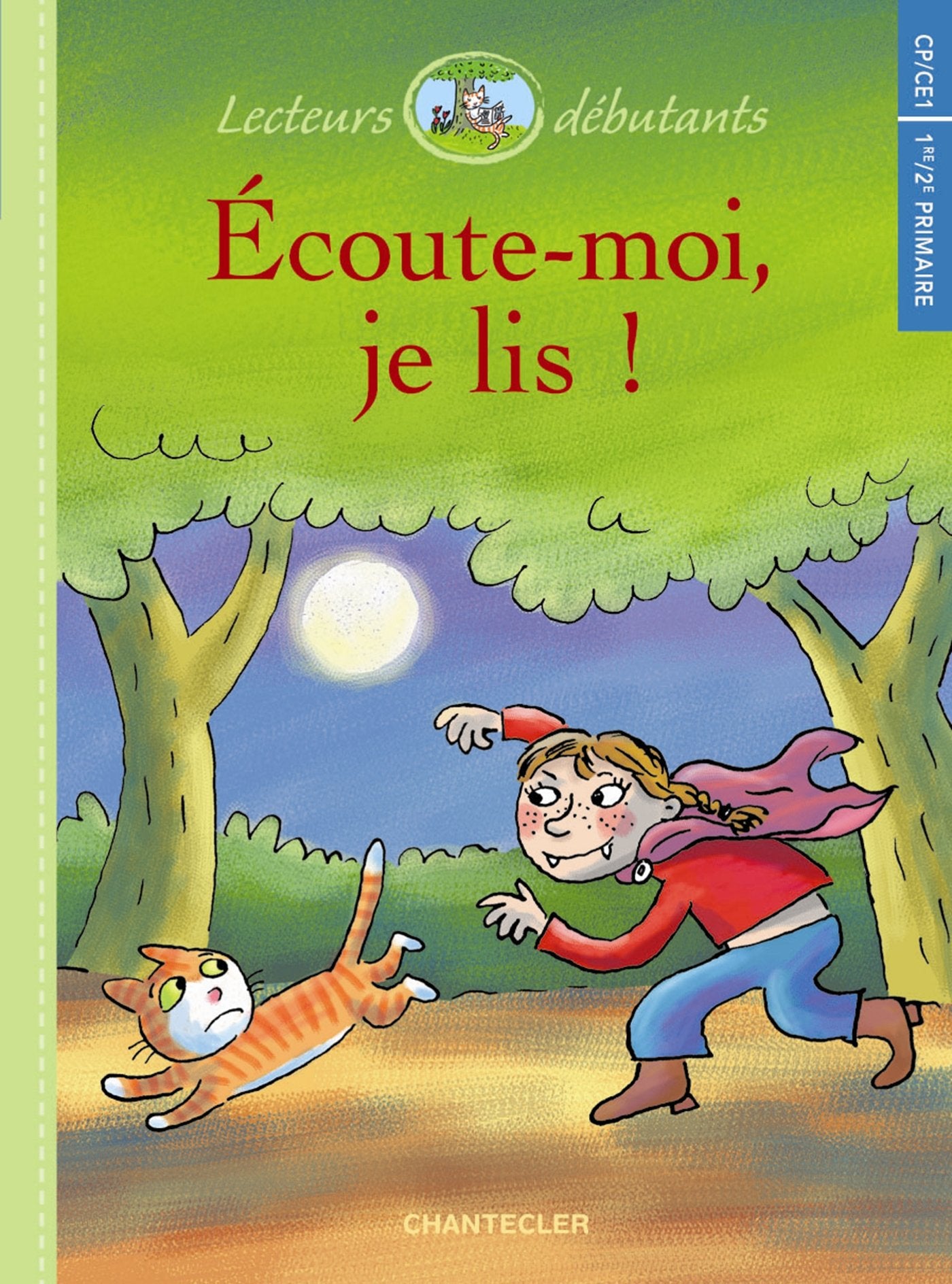 Ecoute-moi je lis ! CP/CE1 : Un cirque dans le jardin 9782803453740