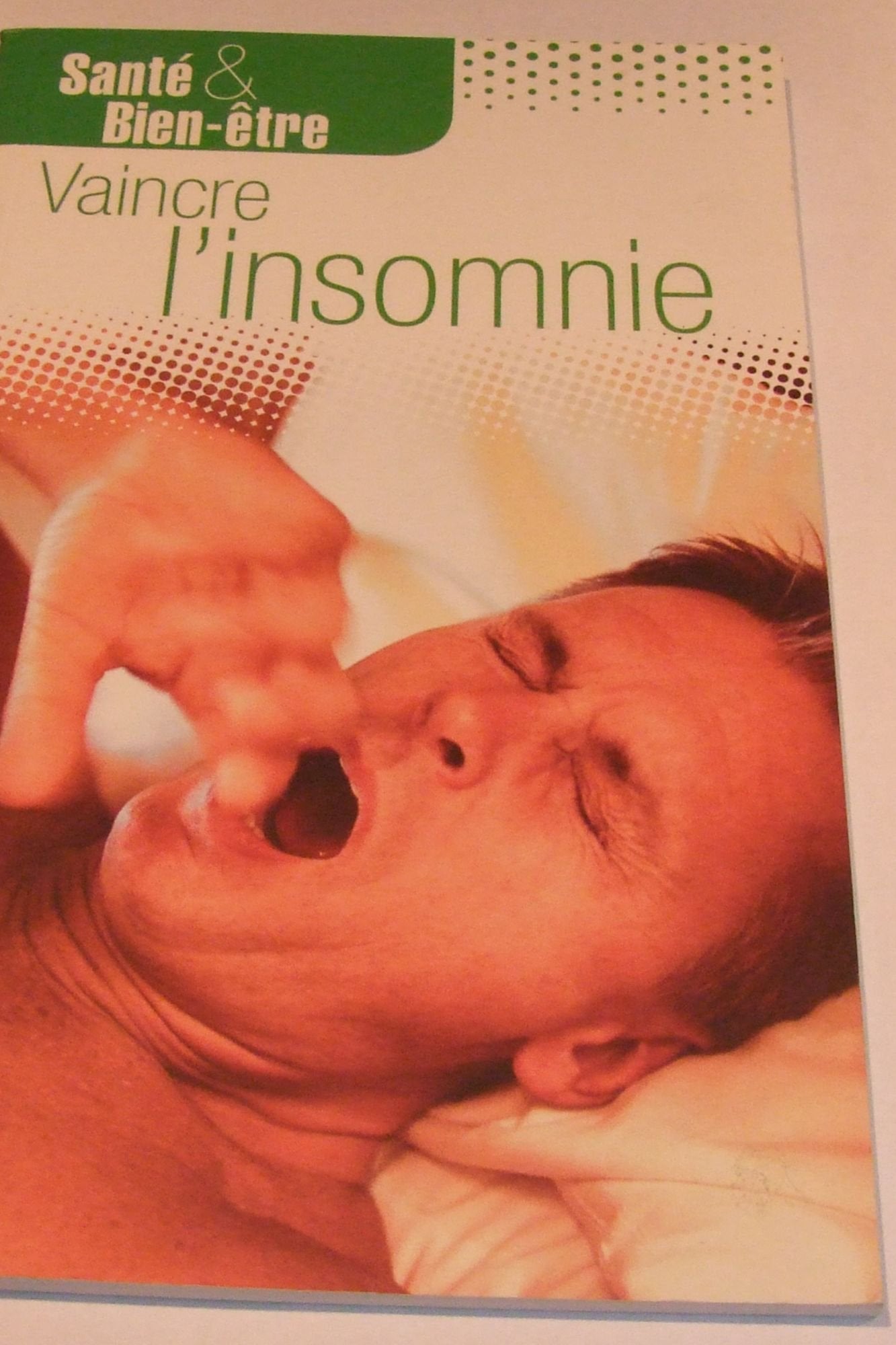 VAINCRE L INSOMNIE 9782354011765