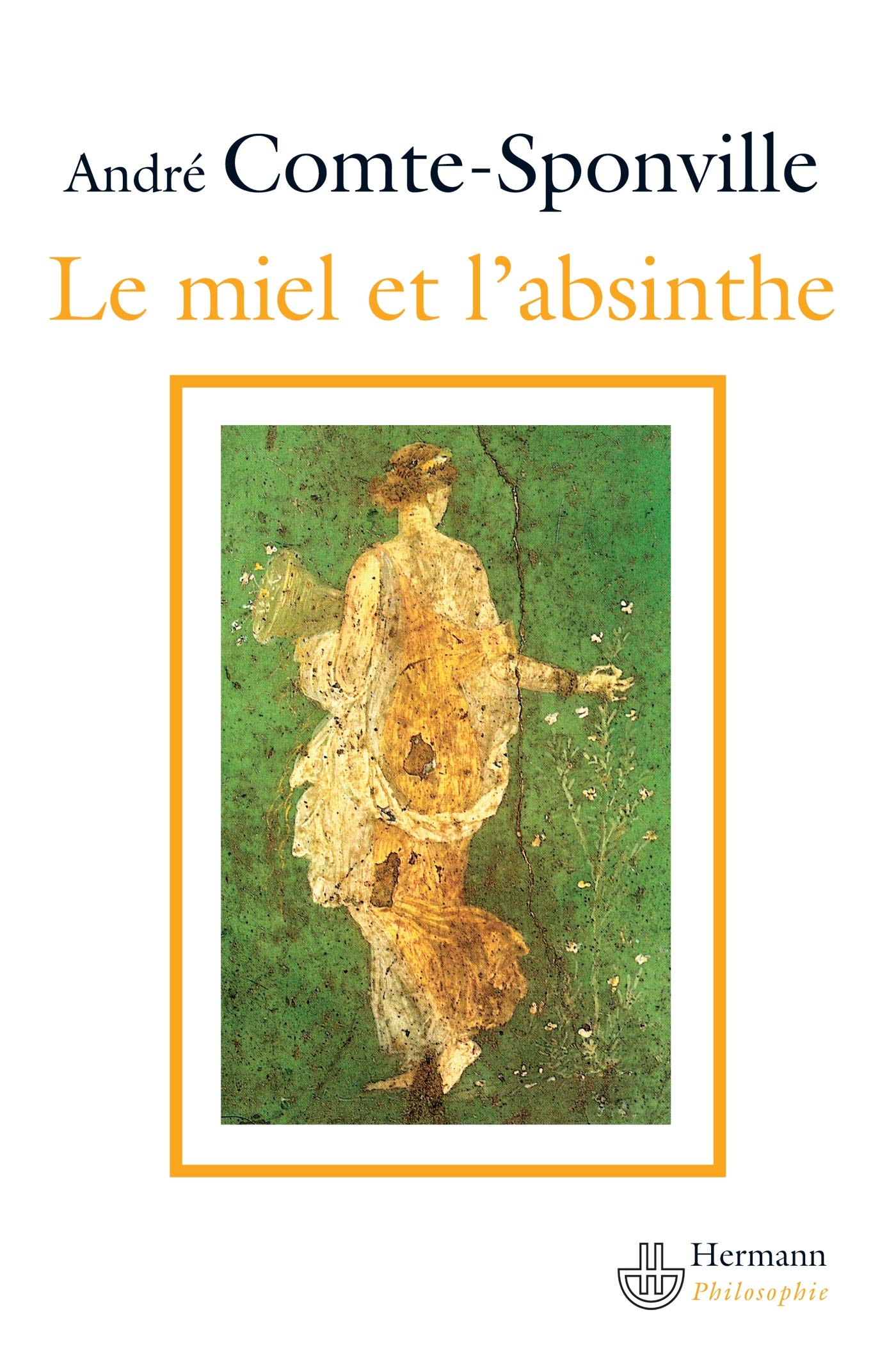 Le miel et l'absinthe: Poésie et philosophie chez Lucrèce 9782705666569