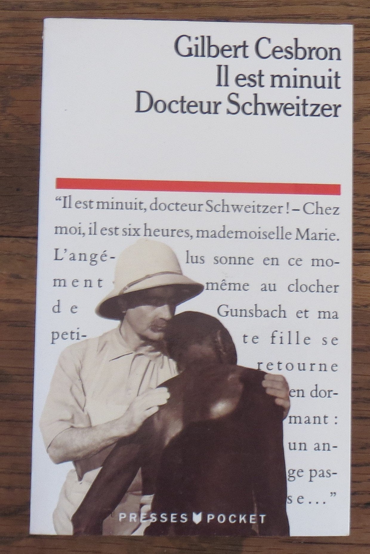 Il est minuit docteur schweitzer 9782266016186