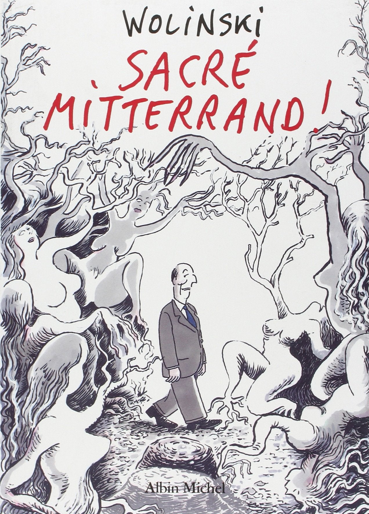 Sacré Mitterrand ! 9782226085962