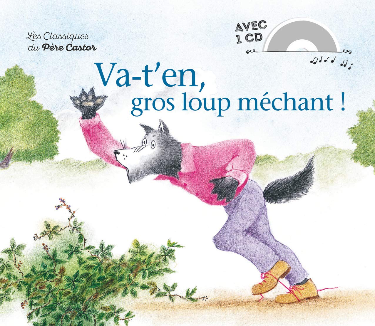 Va-t'en, gros loup méchant ! 9782081230903