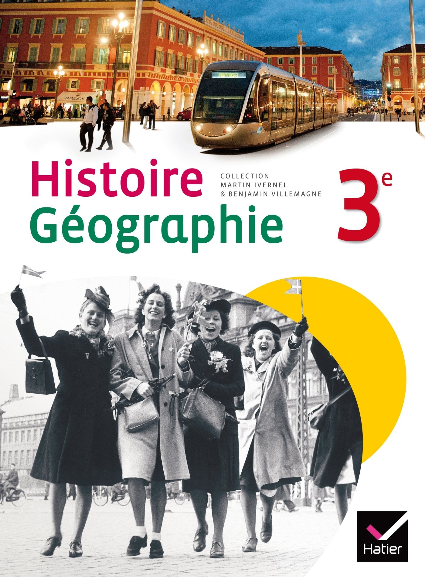 Histoire-Géographie 3e éd. 2012 - Manuel de l'élève 9782218954689