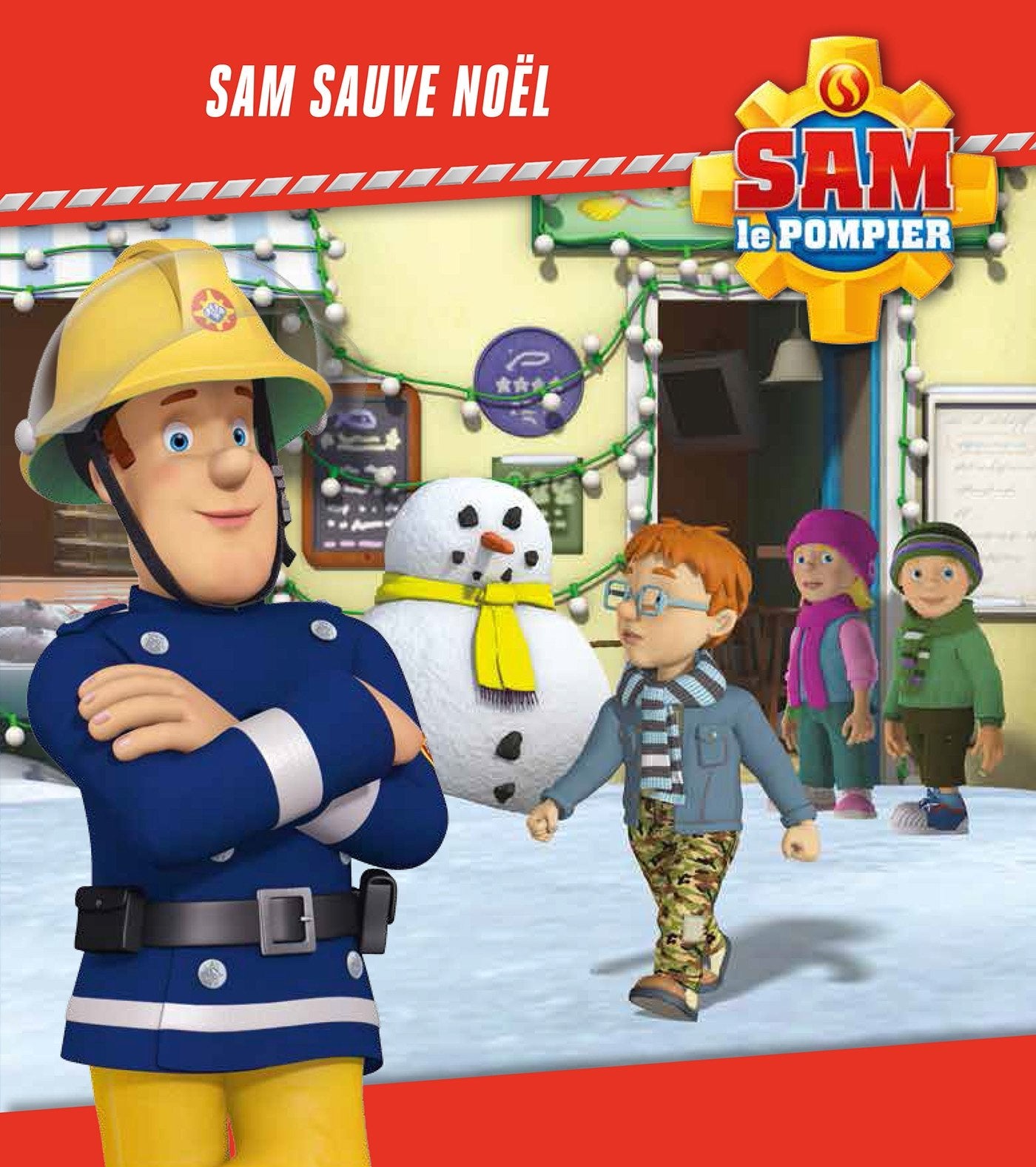 Sam le pompier / Sam sauve Noël 9782013223058