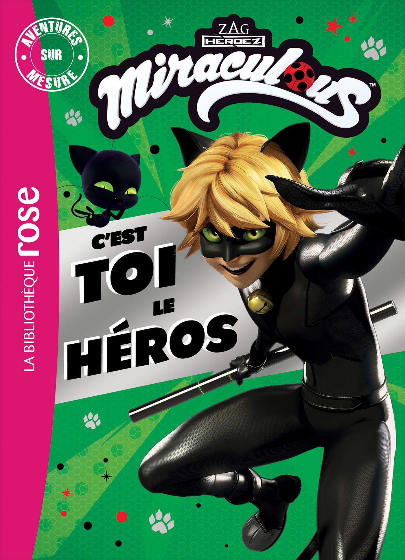 Miraculous - Chat Noir - Aventures sur mesure XXL 9782017128137