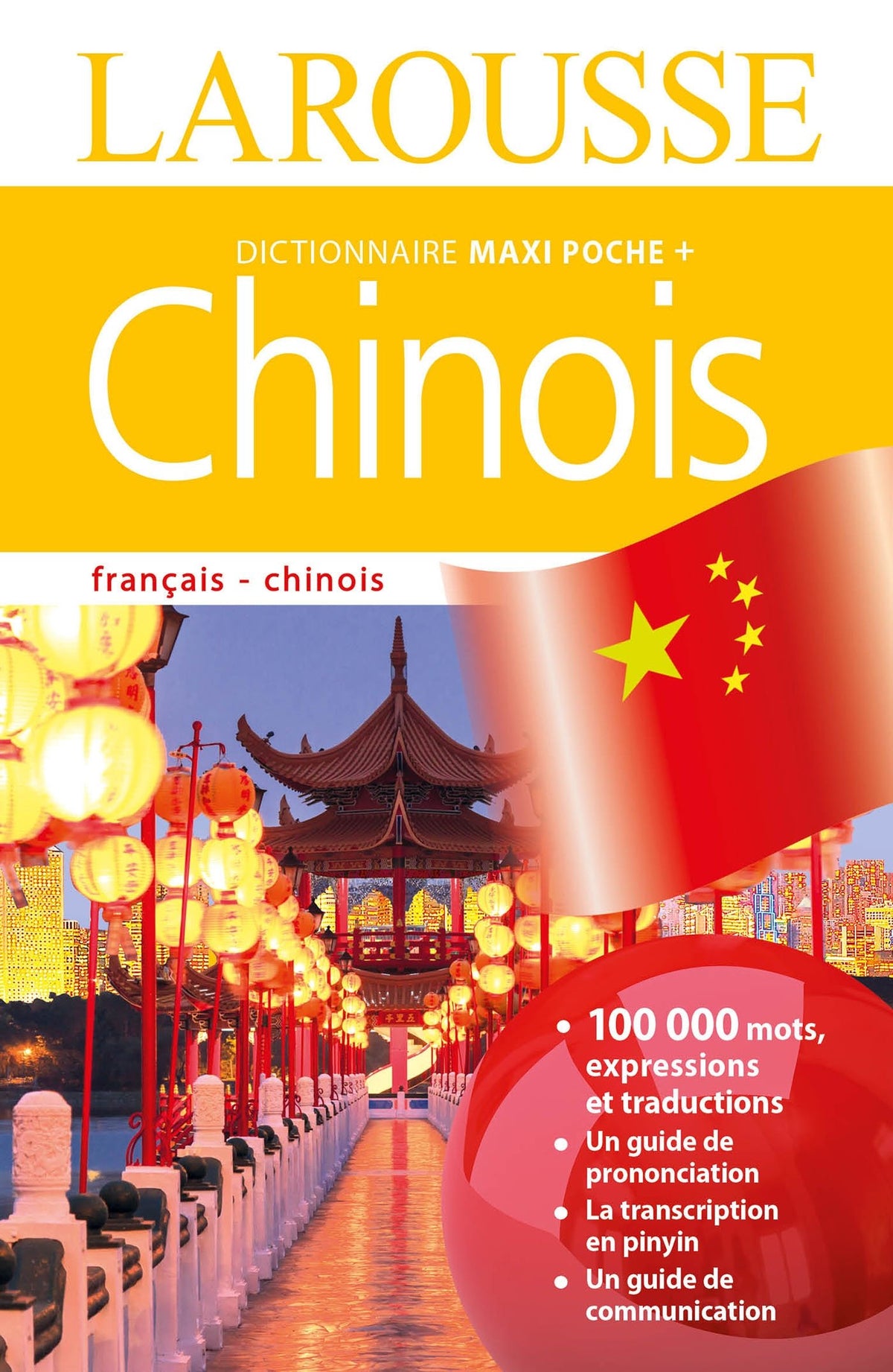 Dictionnaire Larousse maxi poche plus Chinois 9782035915900