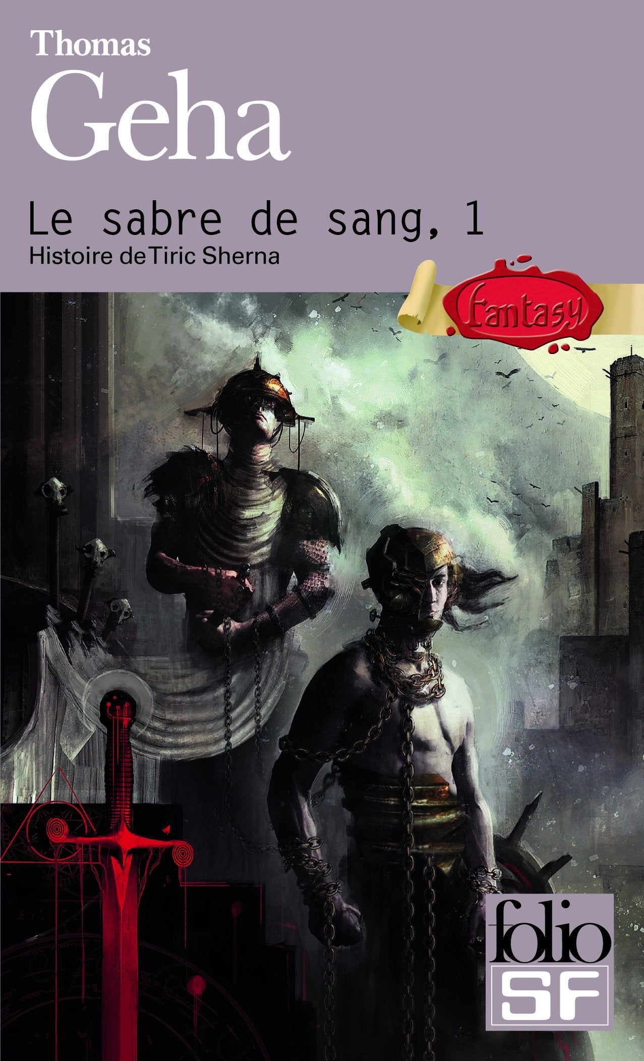 Le sabre de sang (Tome 1-Histoire de Tiric Sherna) 9782070455126