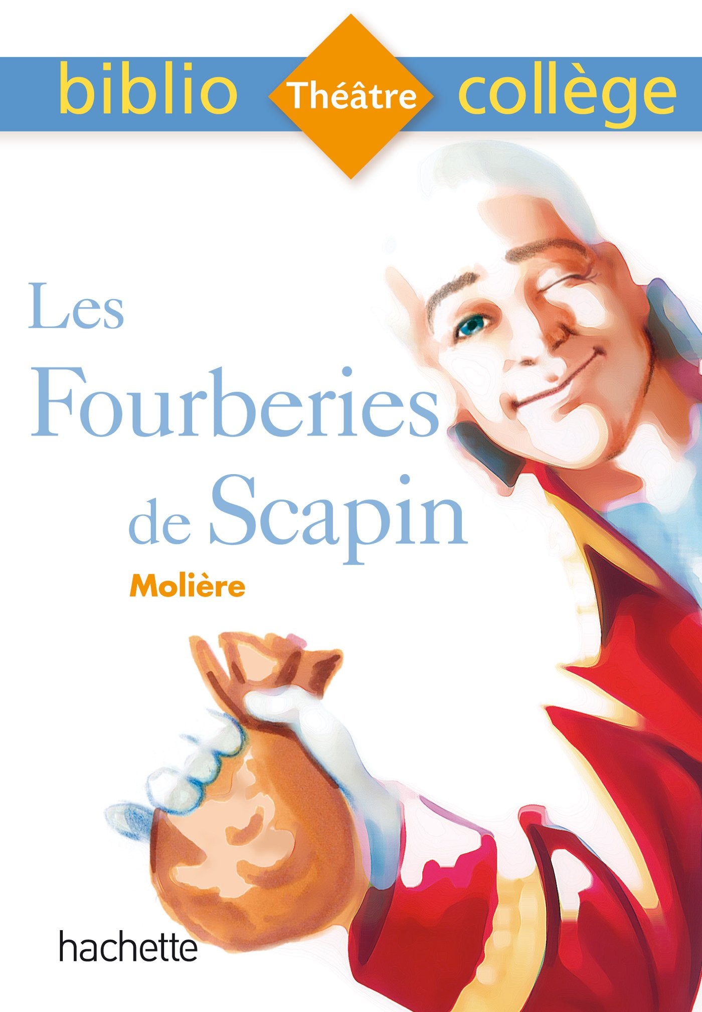 Les fourberies de Scapin 9782012706095