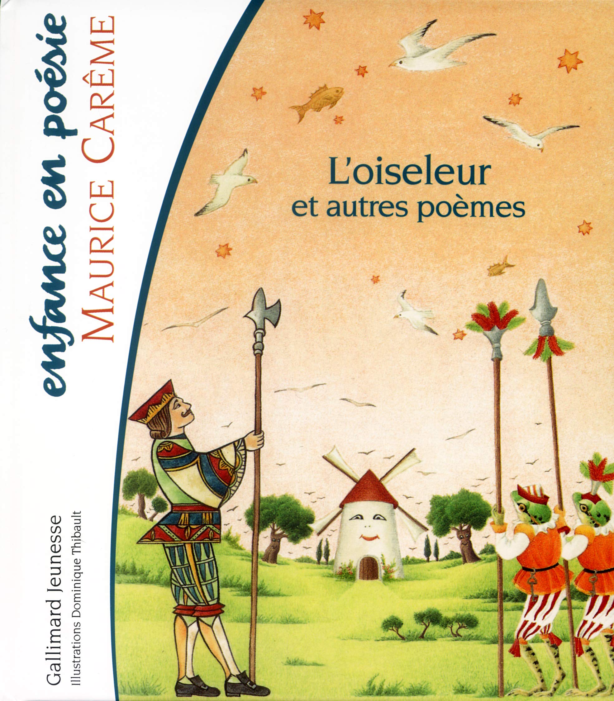 L'Oiseleur et autres poèmes 9782070552795