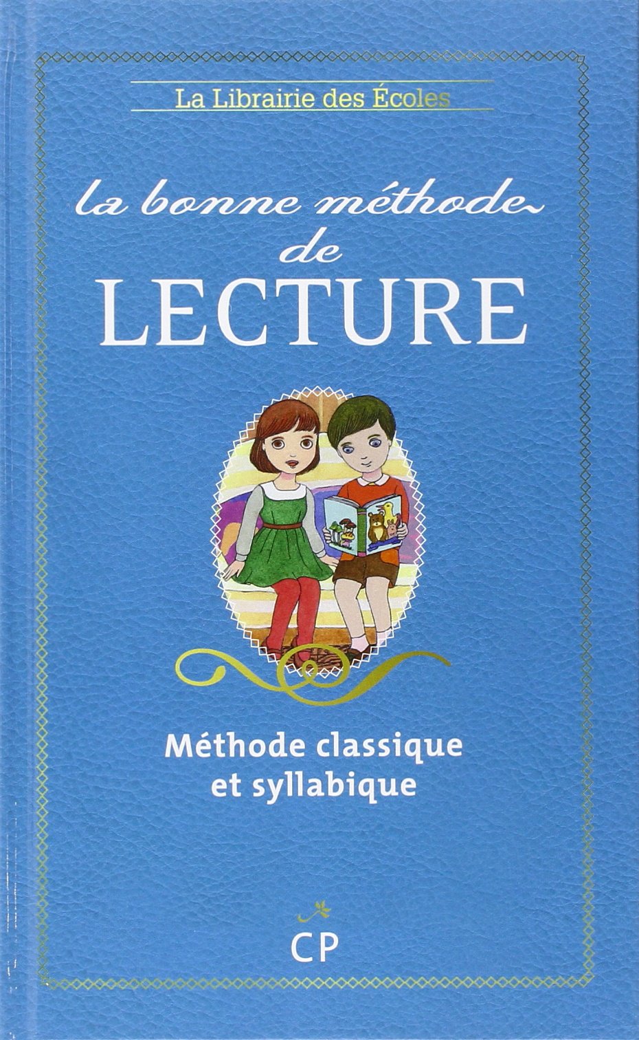 La Bonne méthode de lecture CP 9782916788449