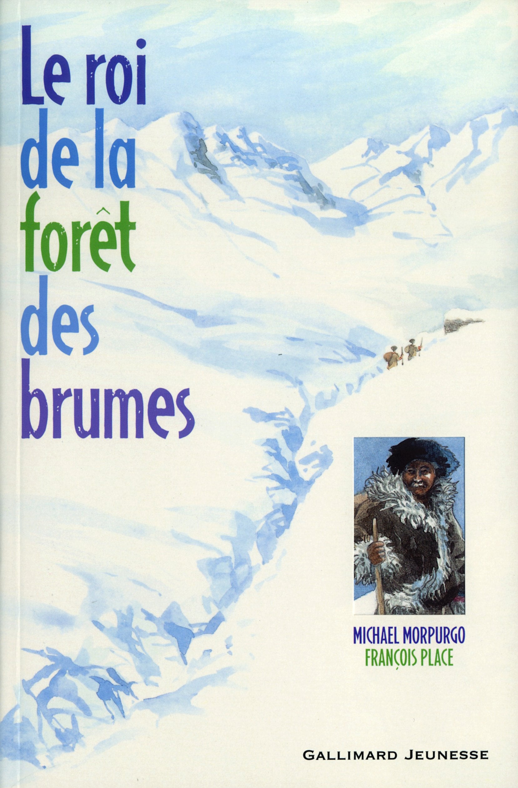 Le roi de la forêt des brumes 9782070537051