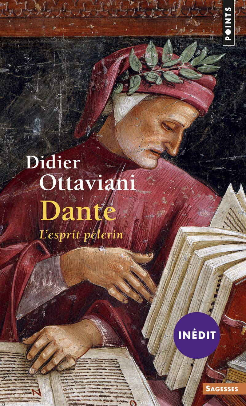 Dante: L'Esprit pèlerin 9782757848265