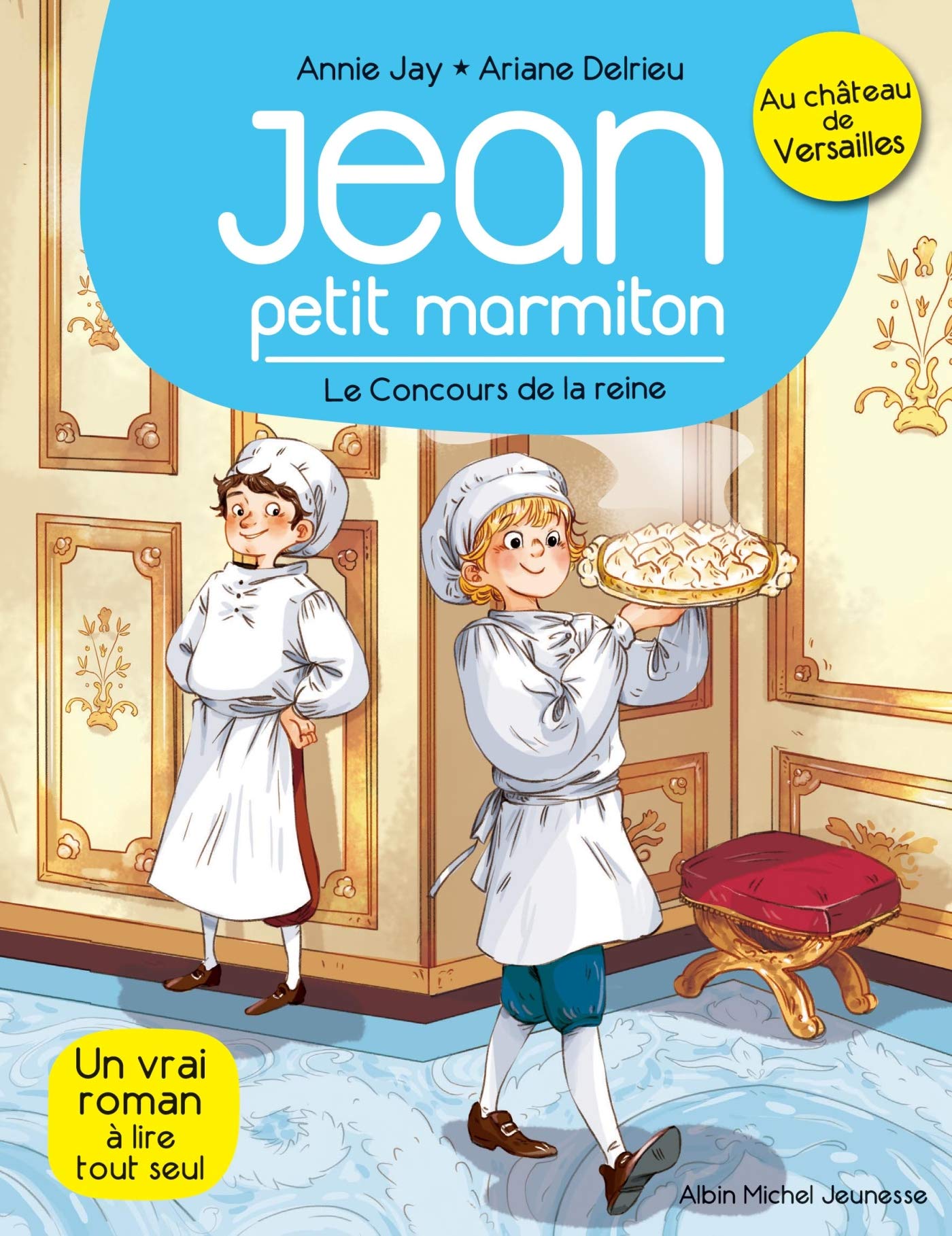 Le Concours de la reine: Jean petit marmiton - tome 2 9782226329325