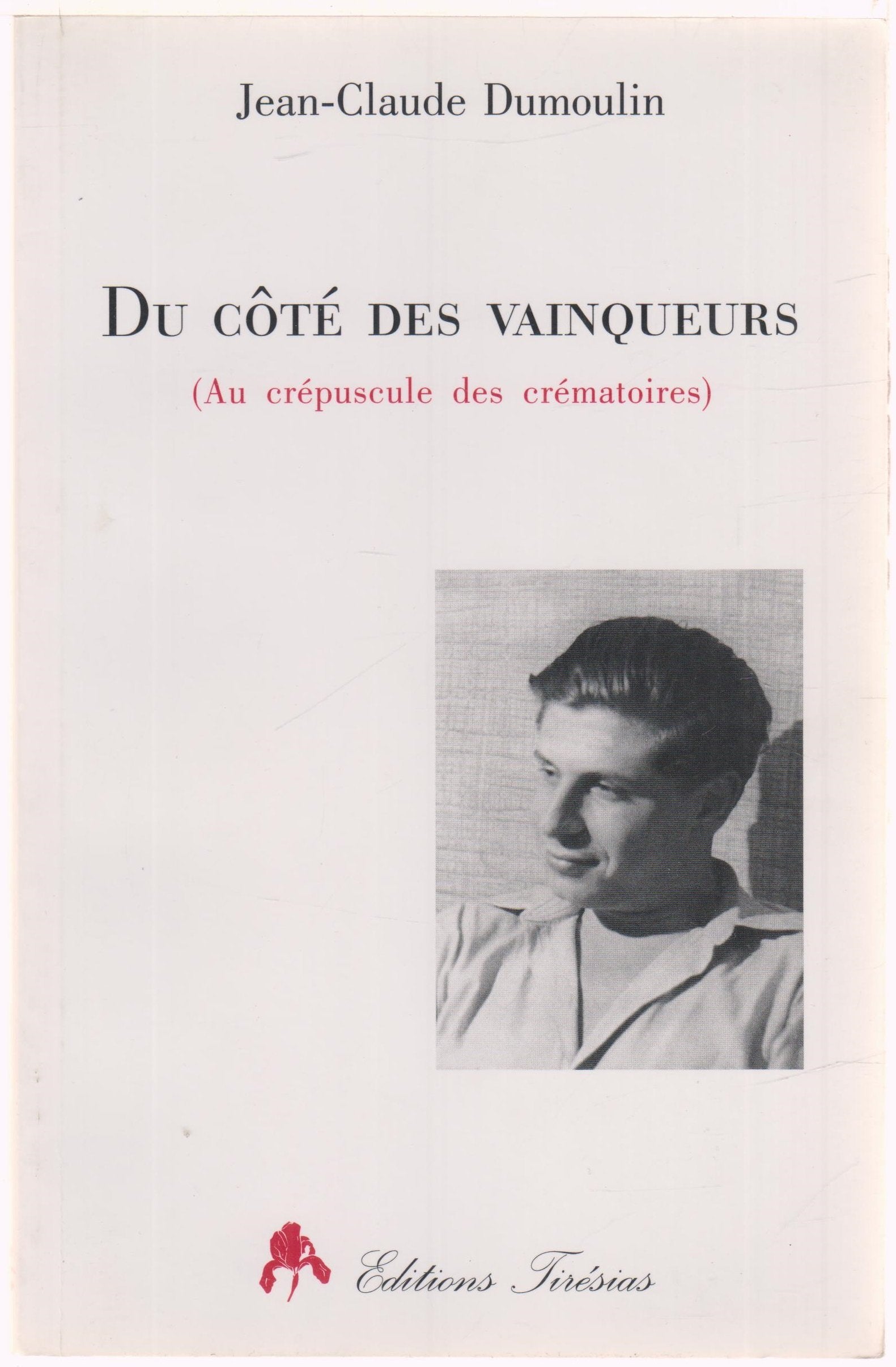 Du côté des vainqueurs (crépuscule..) 9782908527698