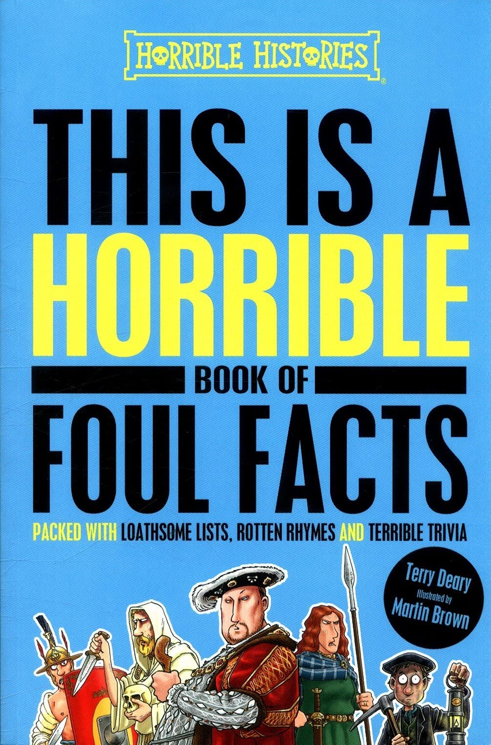 This is a Horrible Book of Foul Facts 9781407173719