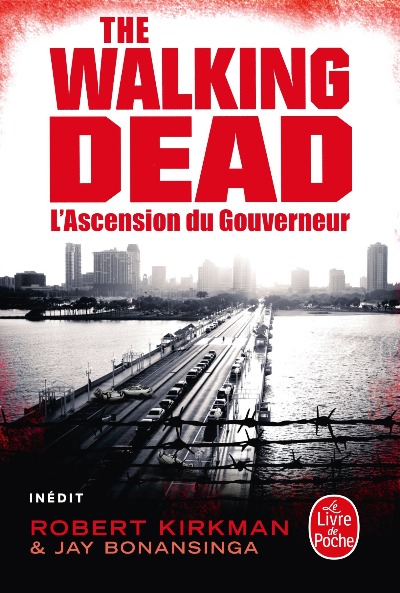 L'Ascension du Gouverneur (The Walking Dead, Tome 1) 9782253134824