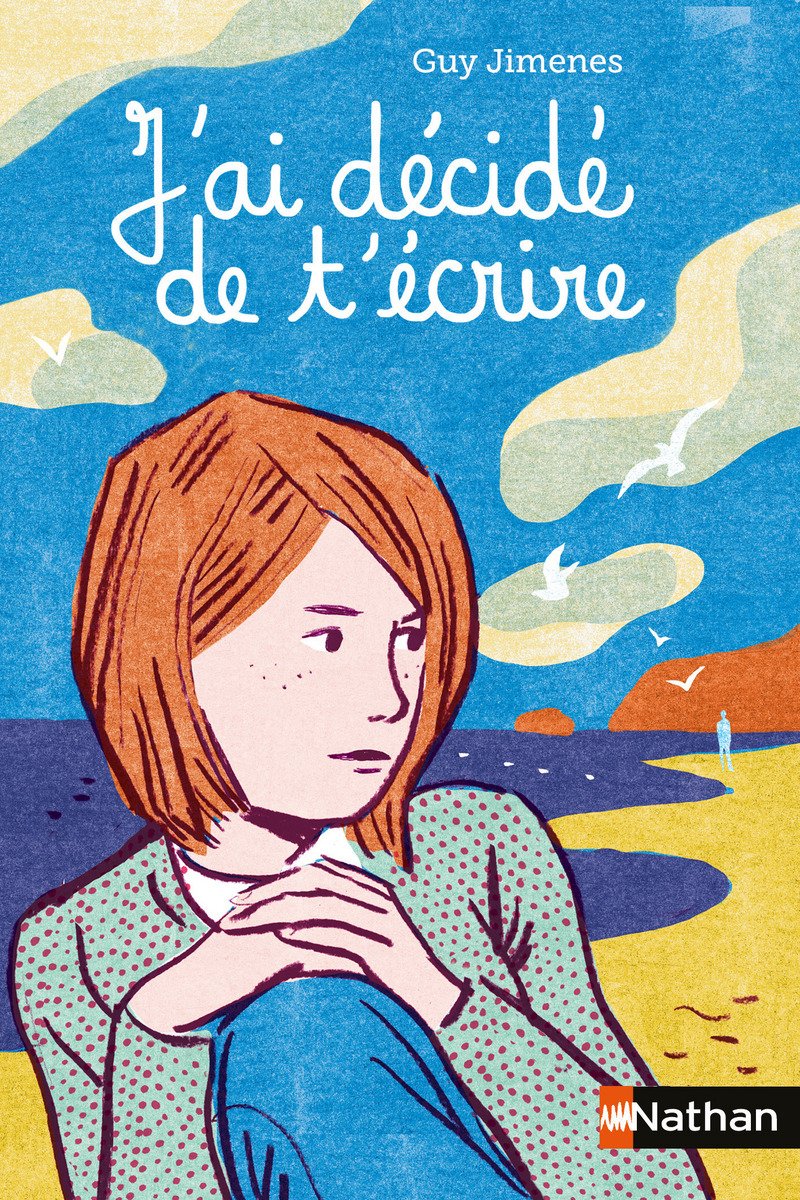 J'ai décidé de t'écrire 9782092580059
