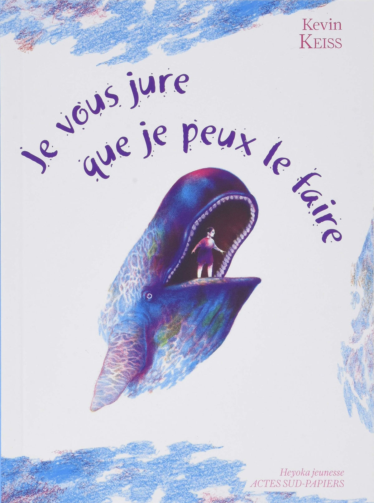Je vous jure que je peux le faire 9782330114022