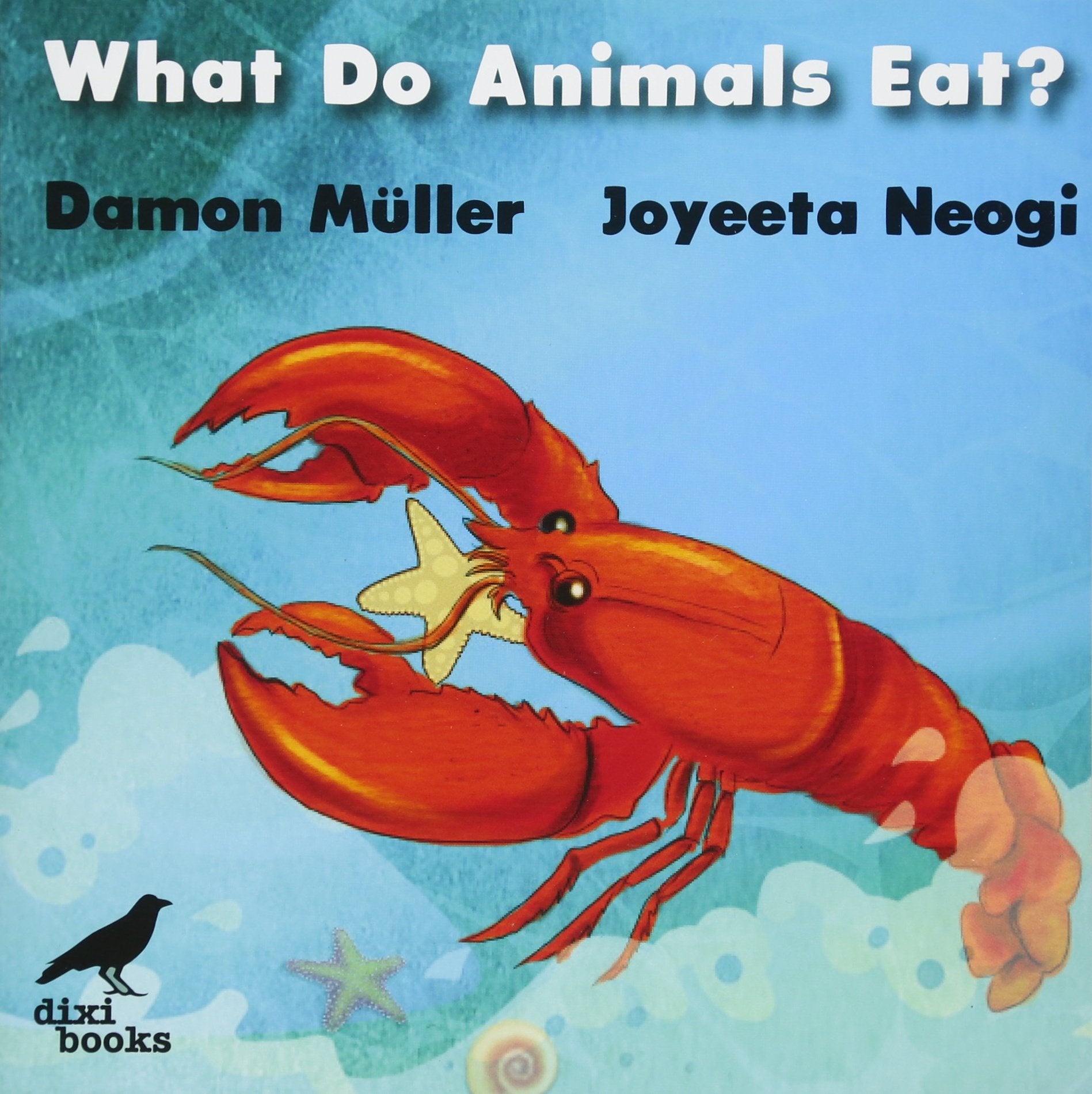 What Do Animals Eat? 9786199099728