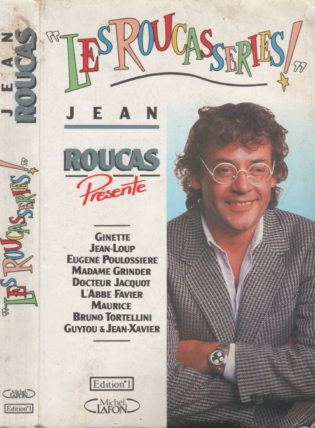 Les Roucasseries Tome I 9782863914090