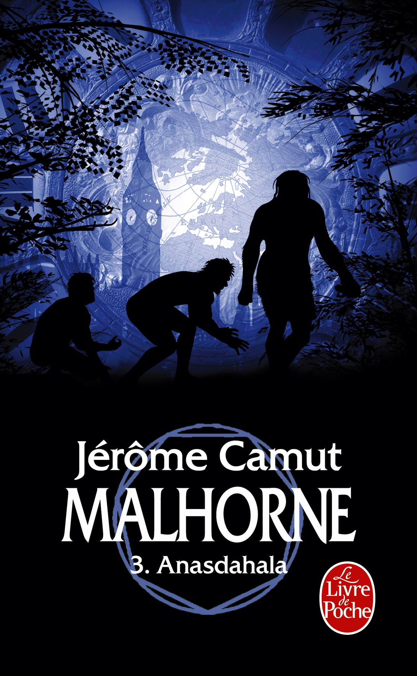 Malhorne tome 3 : Anasdahala 9782253124351
