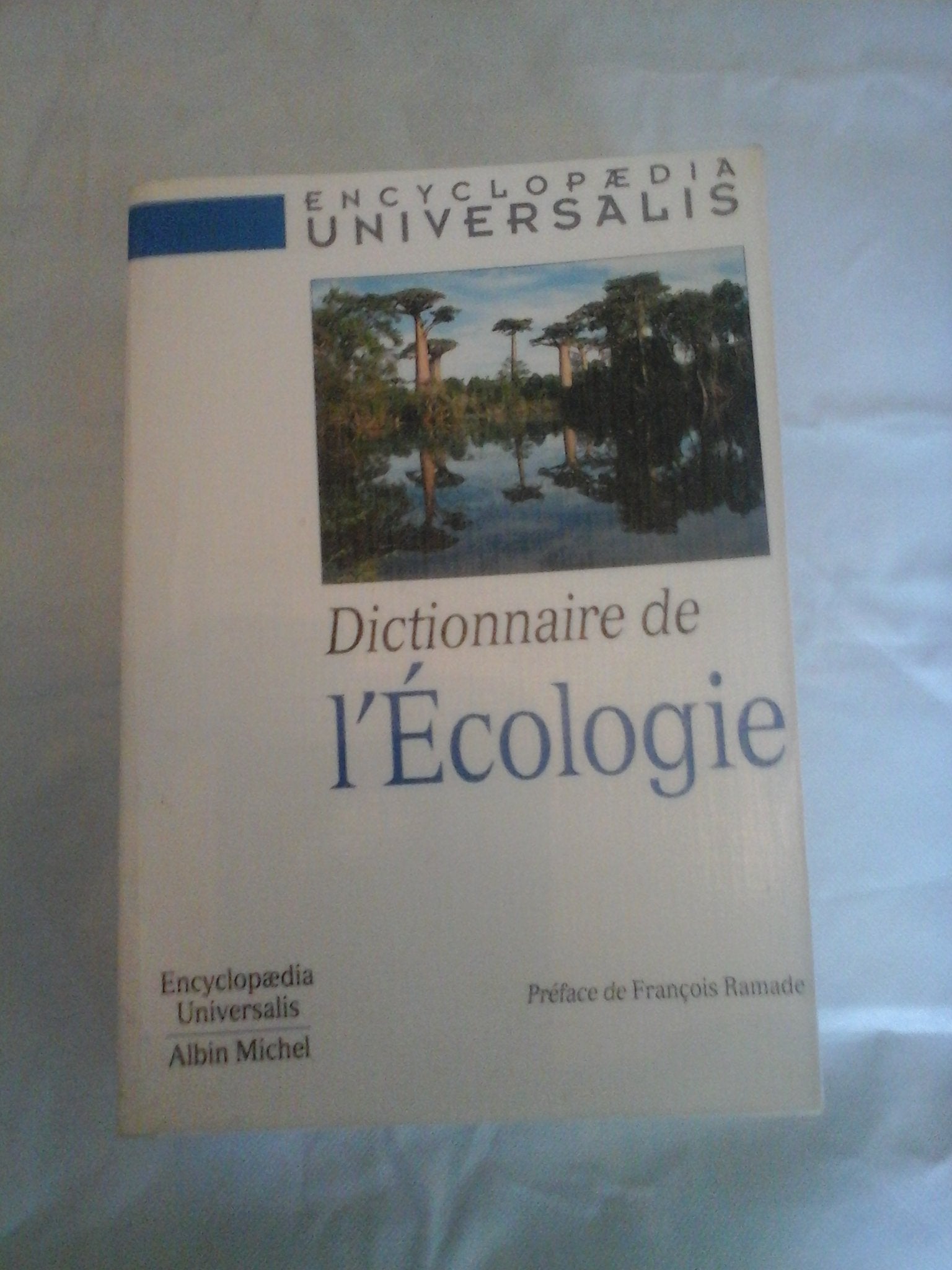 Dictionnaire de l'écologie 9782226107886