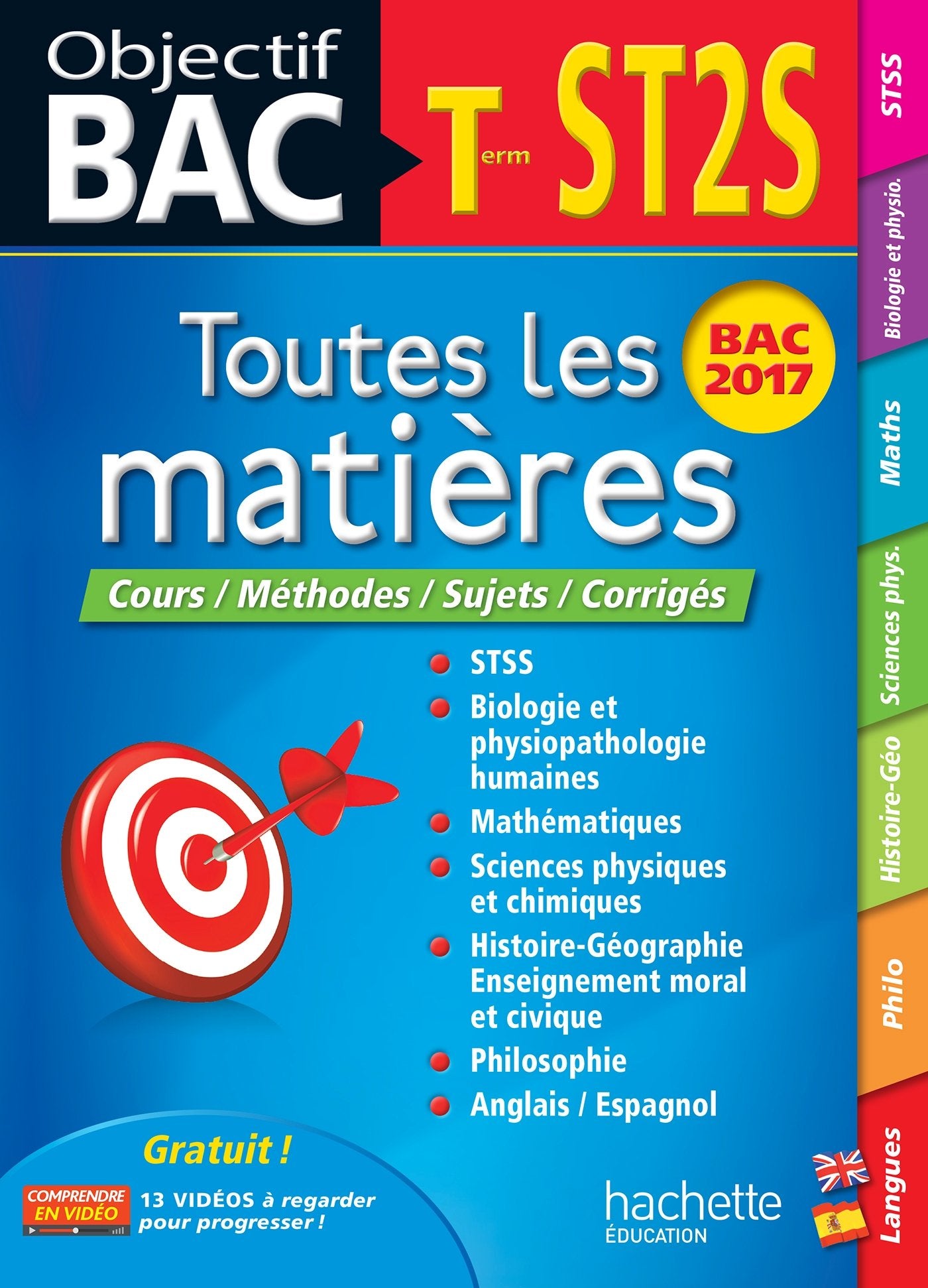 Toutes les matières Terminale ST2S: Cours / Méthodes / Sujets / Corrigés 9782012903531