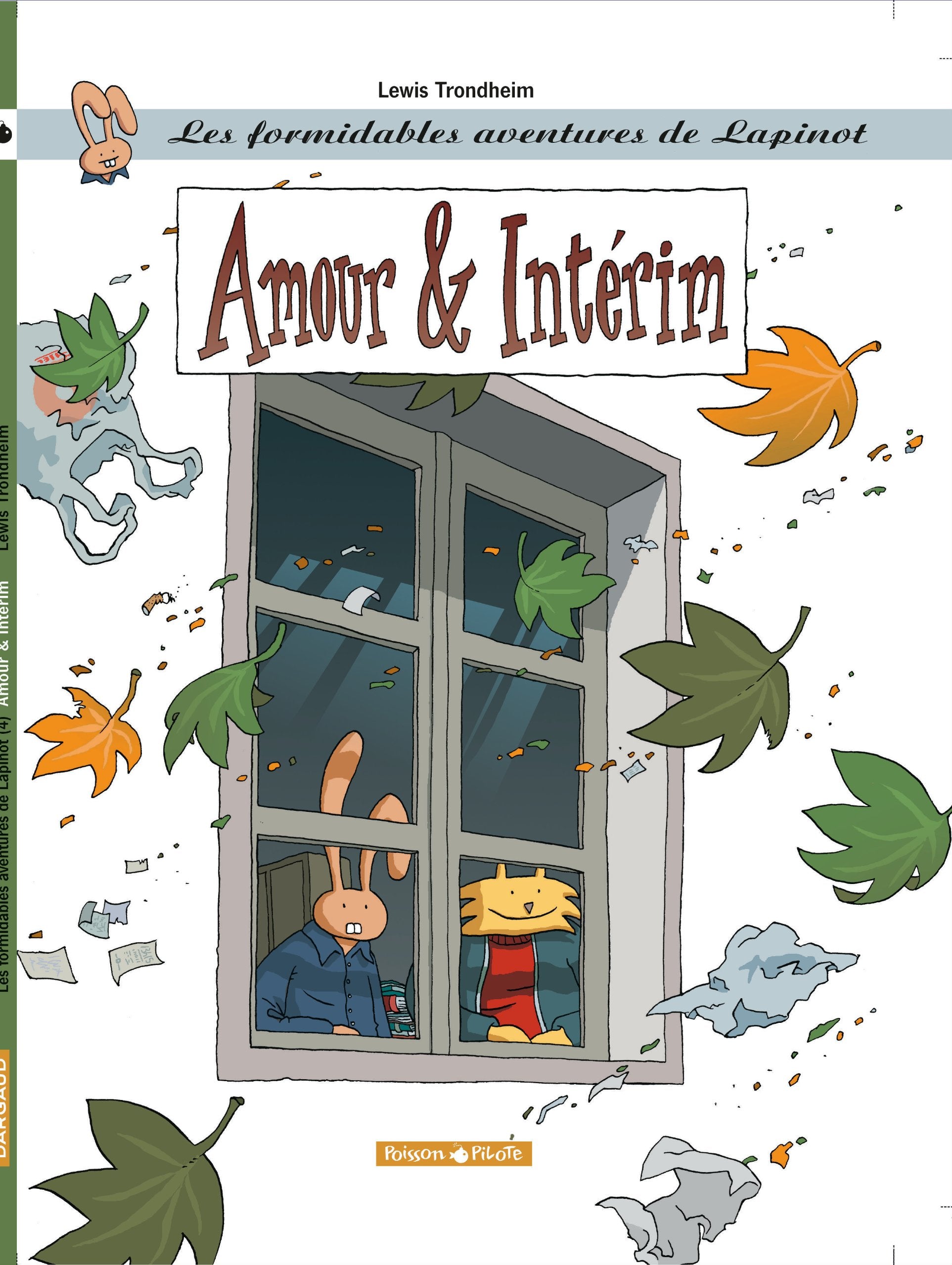 Les Formidables aventures de Lapinot, tome 4 : Amour & Intérim 9782205050059