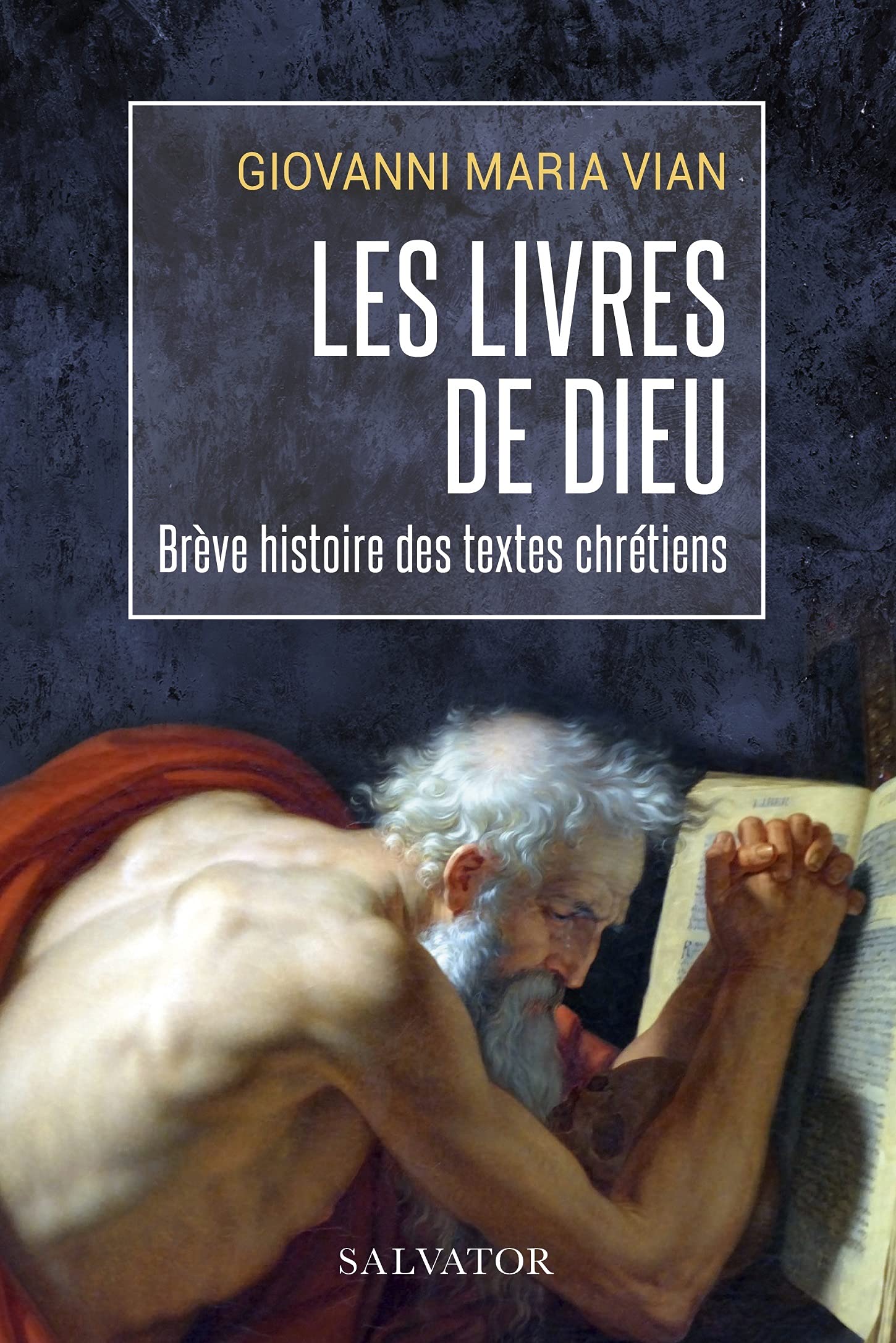 Les livres de Dieu. Une brève histoire des textes chrétiens 9782706720727