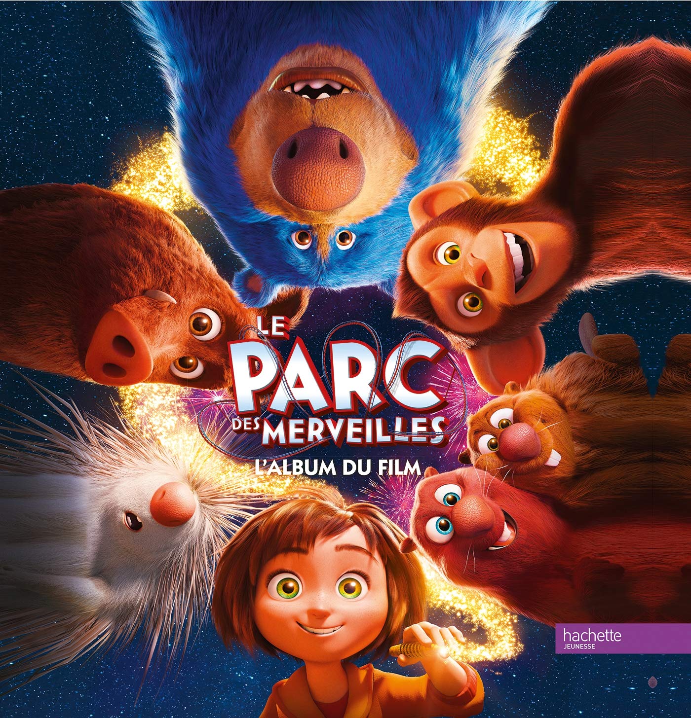 Le Parc des Merveilles - Album du film 9782011562098