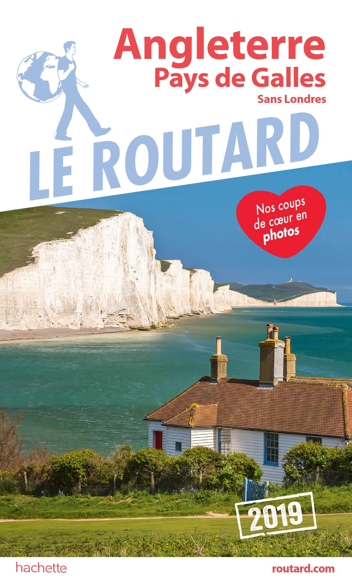 Guide du Routard Angleterre, Pays de Galles 2019: (Sans Londres) 9782016267264