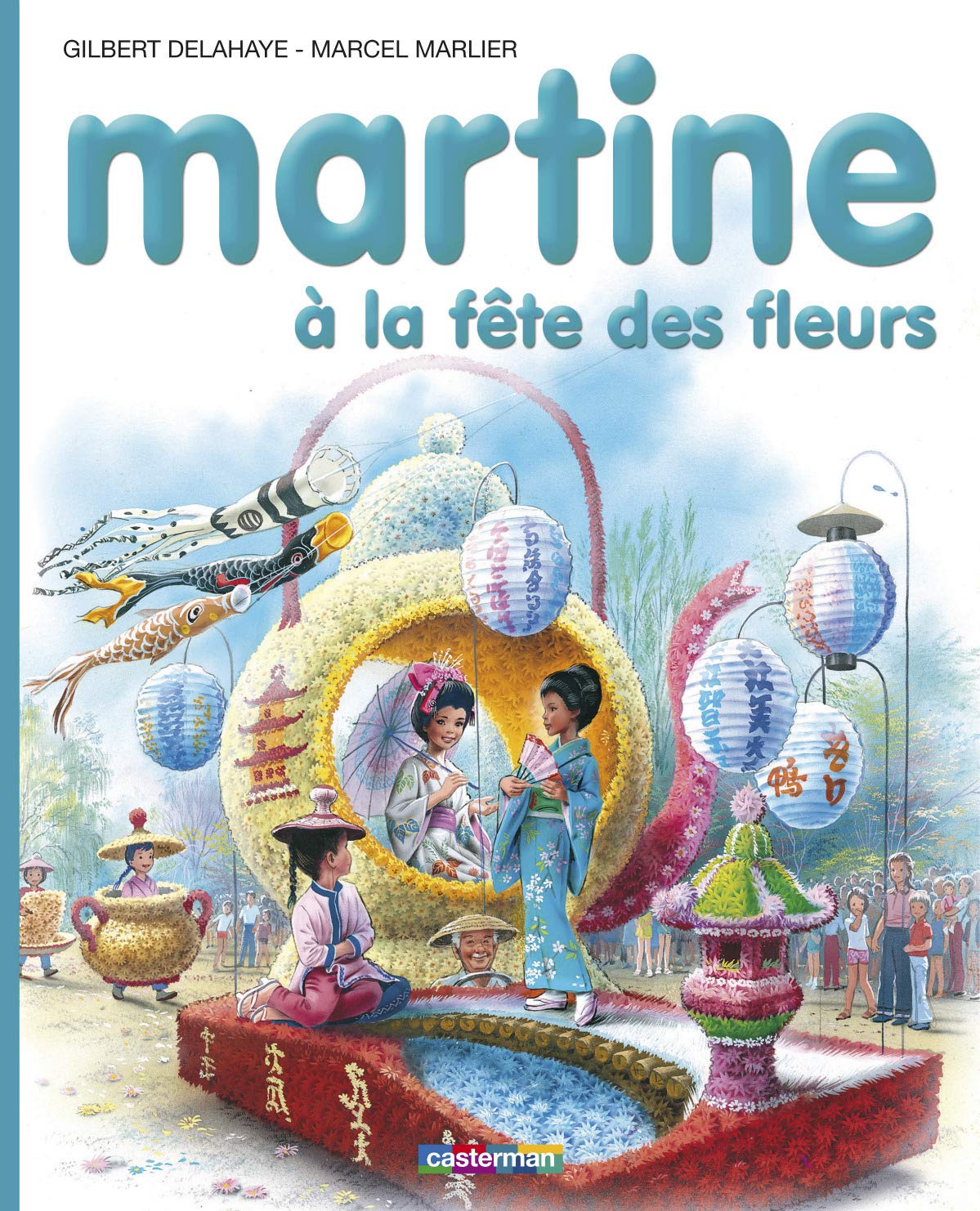 Martine, numéro 23 : Martine à la fête des fleurs 9782203101234