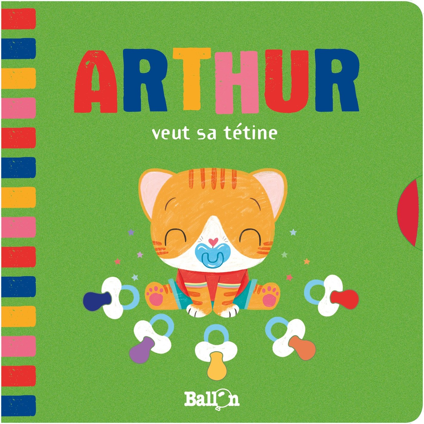 Arthur veut sa tétine 9789403206578