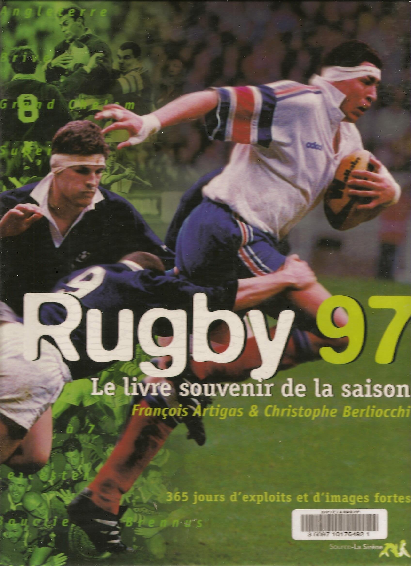 Rugby 97 Le Livre Souvenir De La Saison 9782884610025