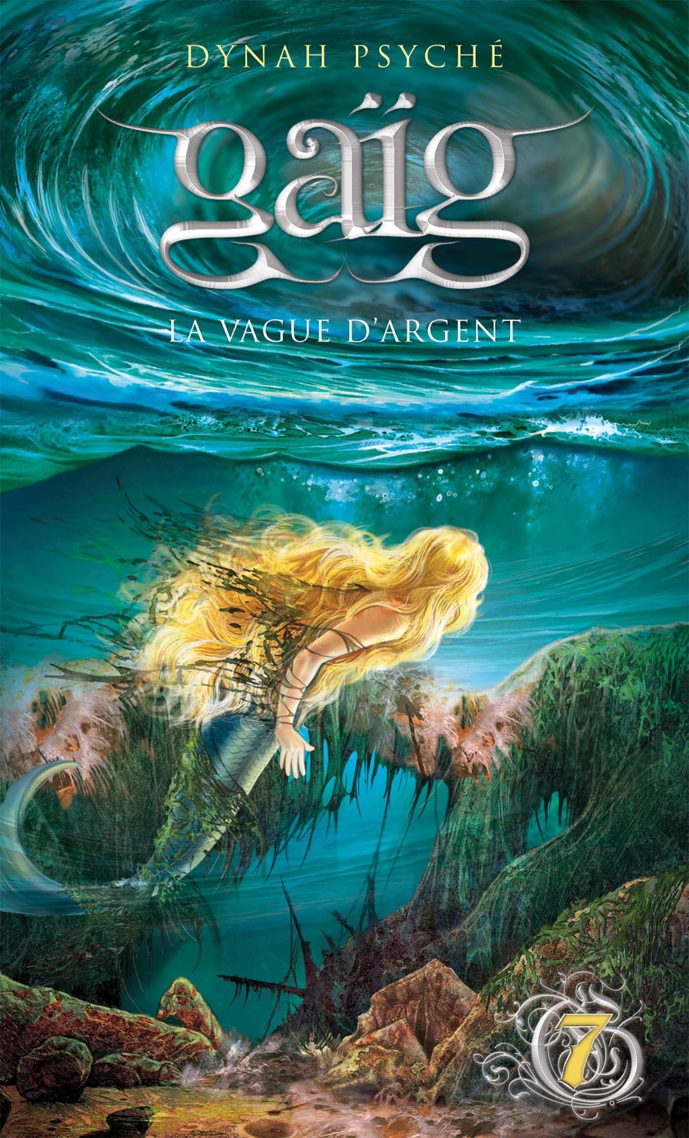 Gaïg - tome 7 La vague d'argent 9782894354292