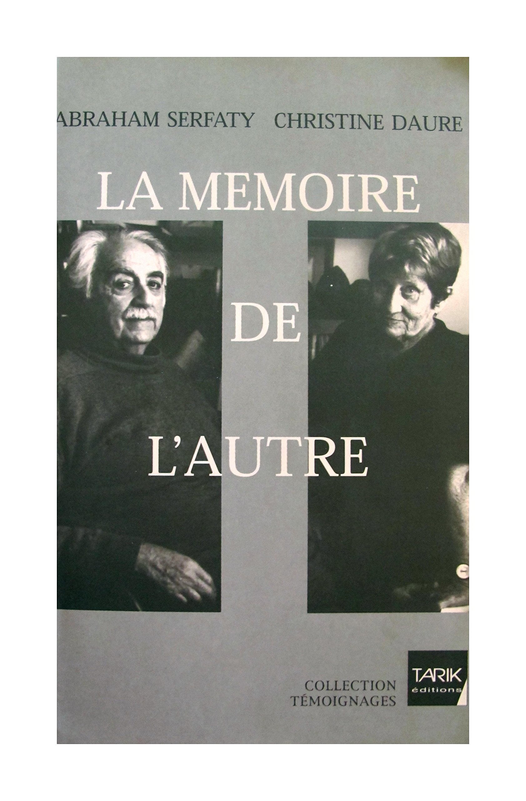 La Mémoire de l'Autre Tarik Editions 9789954419007