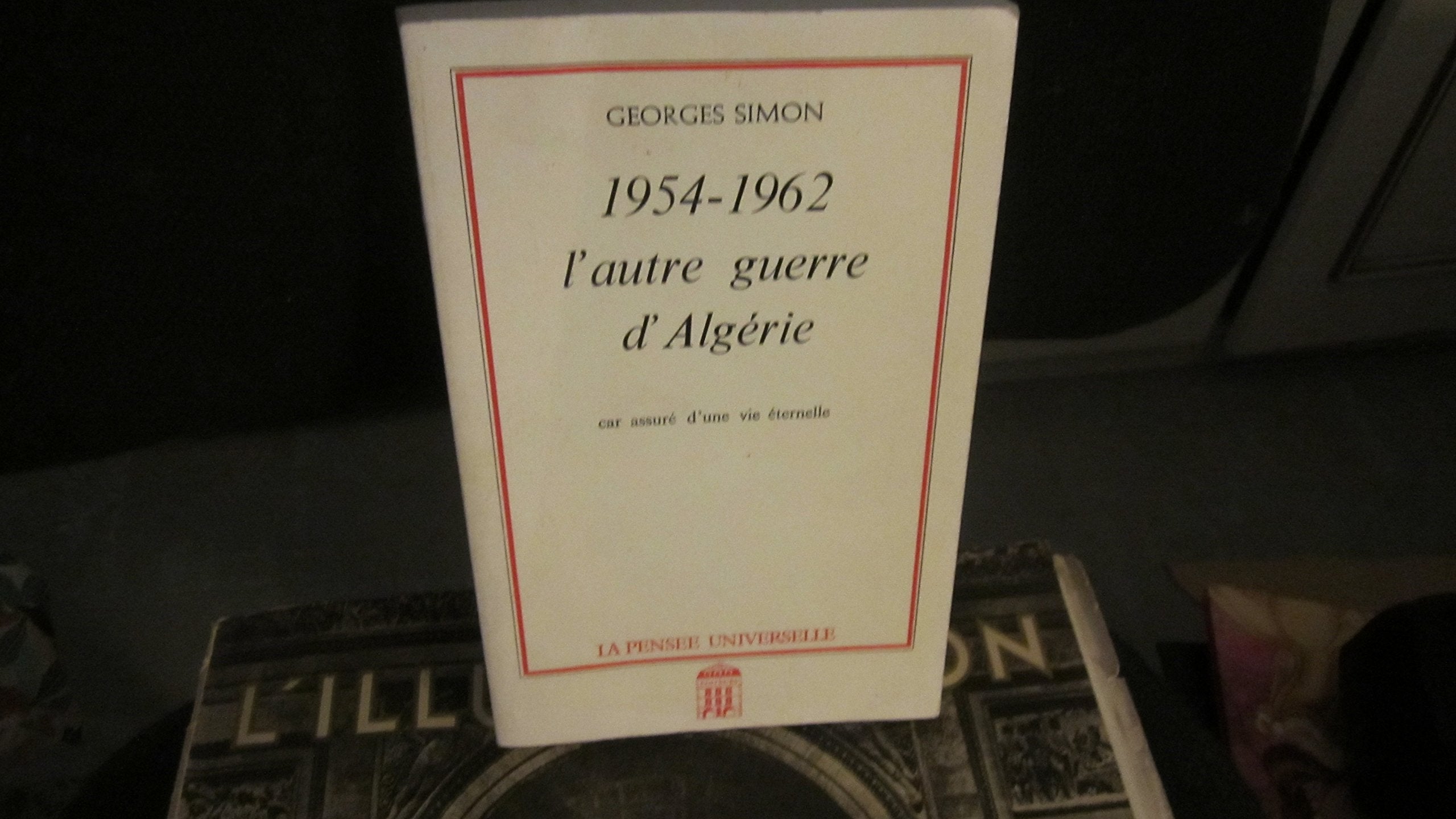 1954-1962 : Car assuré d'une vie éternelle 9782214075722