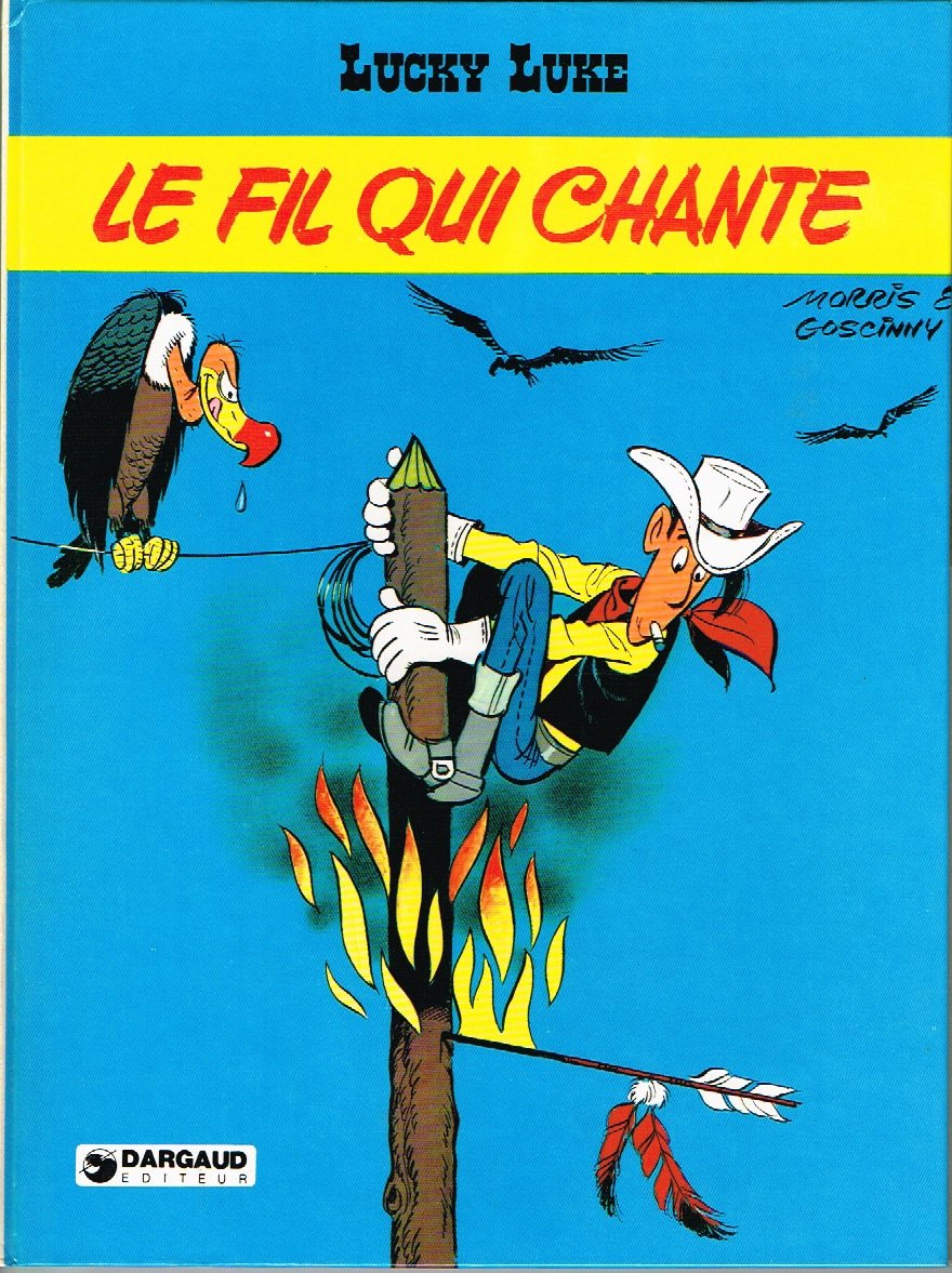 Lucky Luke, tome 14 : Le Fil qui chante 9782205011449