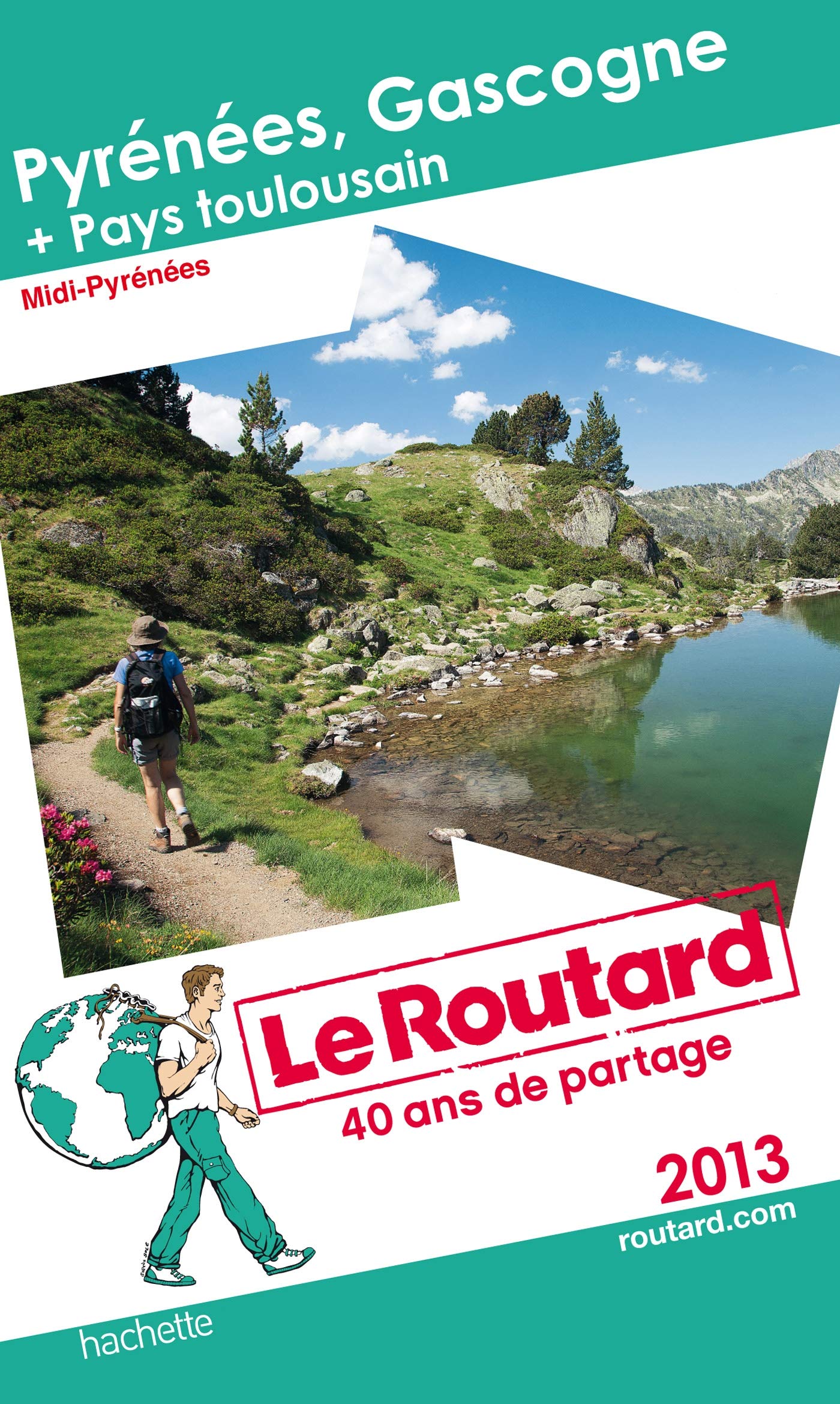 Pyrénées, Gascogne + Pays toulousain 9782012456105