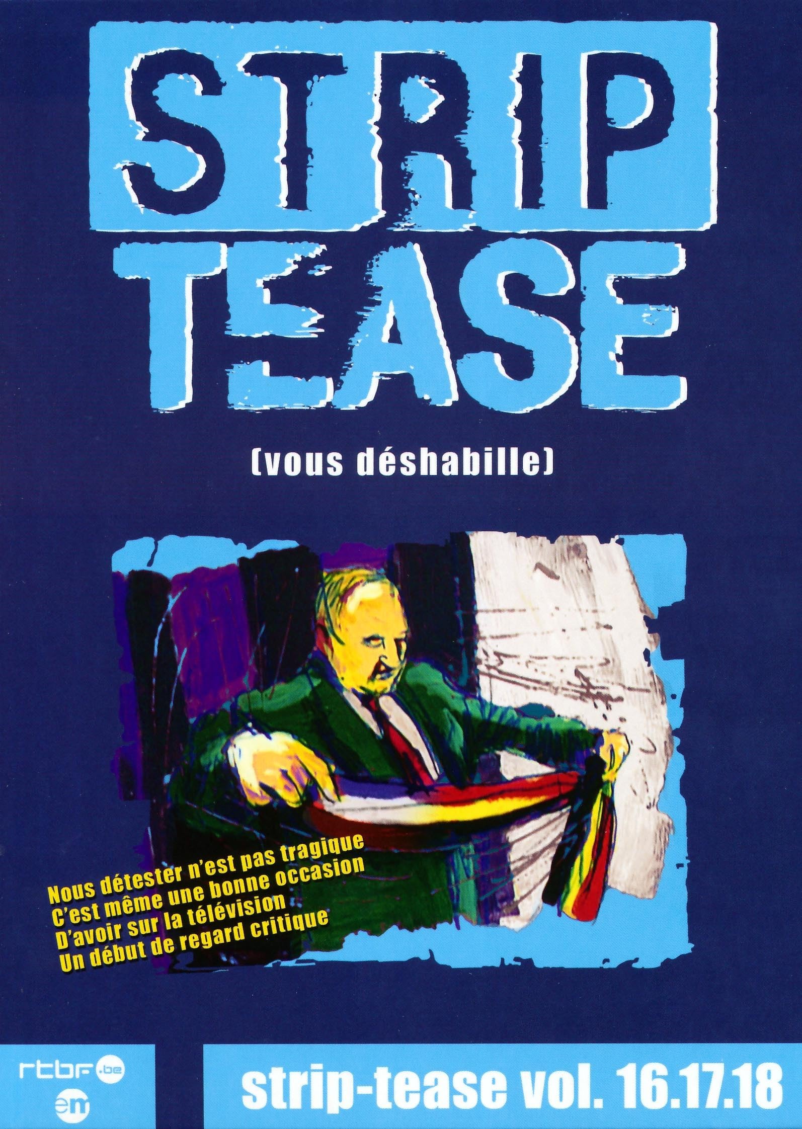 Strip-tease, le magazine qui déshabille la société - Vol. 16.17.18 3346030025611