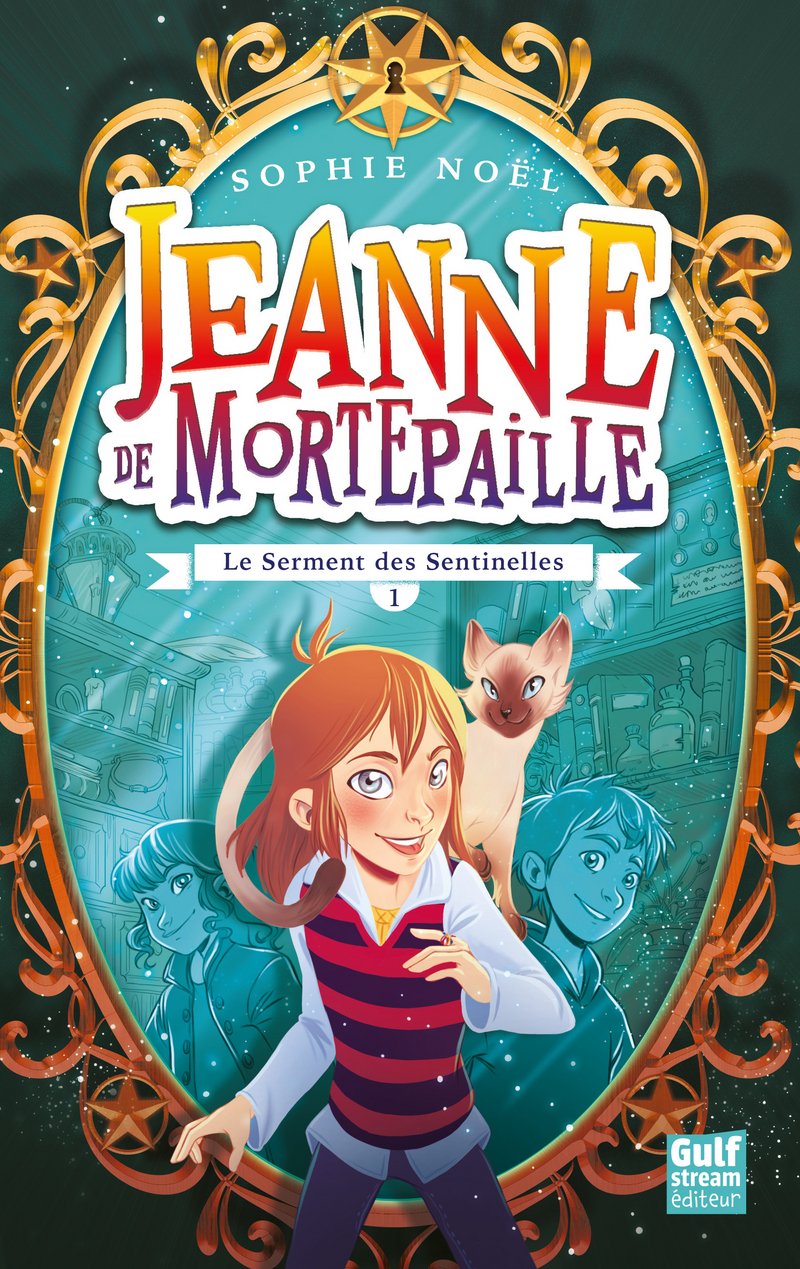 Jeanne de Mortepaille - tome 1 Le Serment des sentinelles (1) 9782354886226