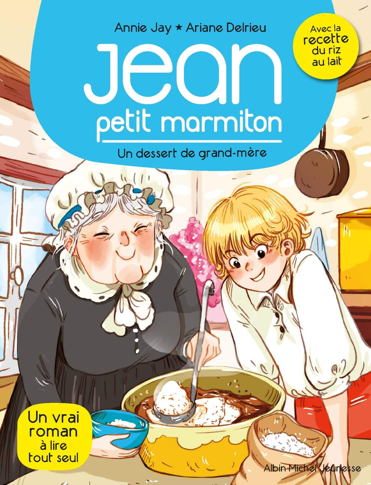 Un Dessert de Grand-mere : Jean, Petit Marmiton - Tome 8 9782226438621
