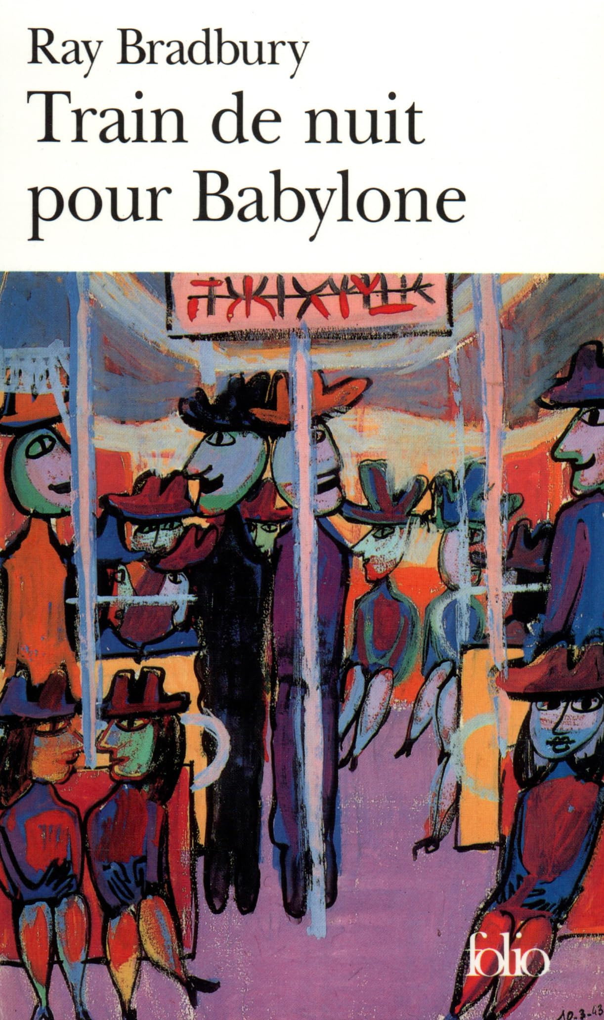Train de nuit pour Babylone 9782070419852