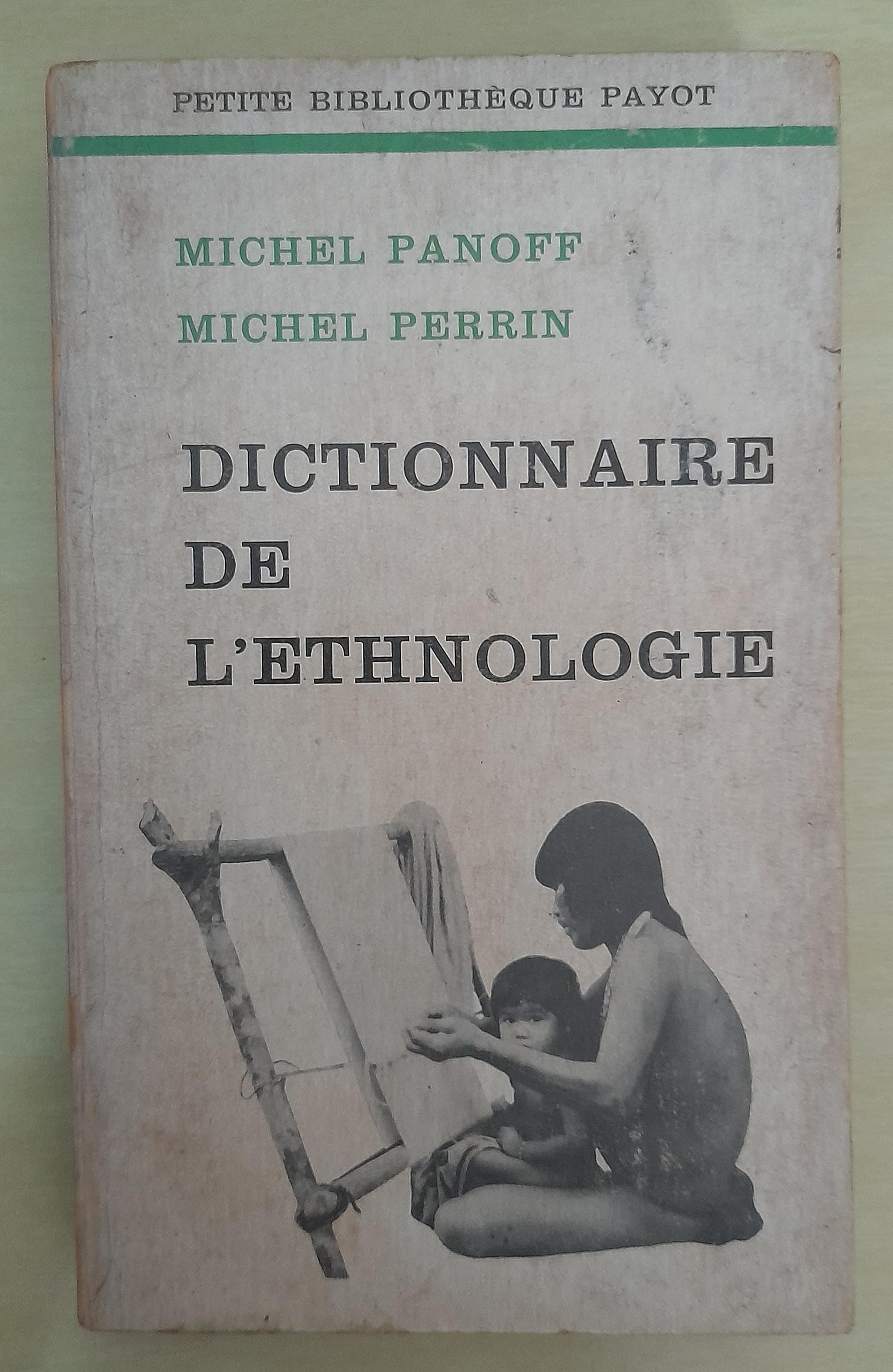 Dictionnaire de l'ethnologie 9782228322409