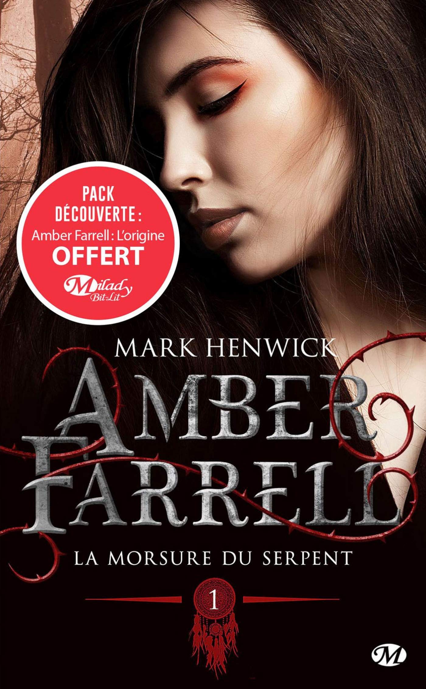 Amber Farrell, T1 : La morsure du serpent 9782811227296